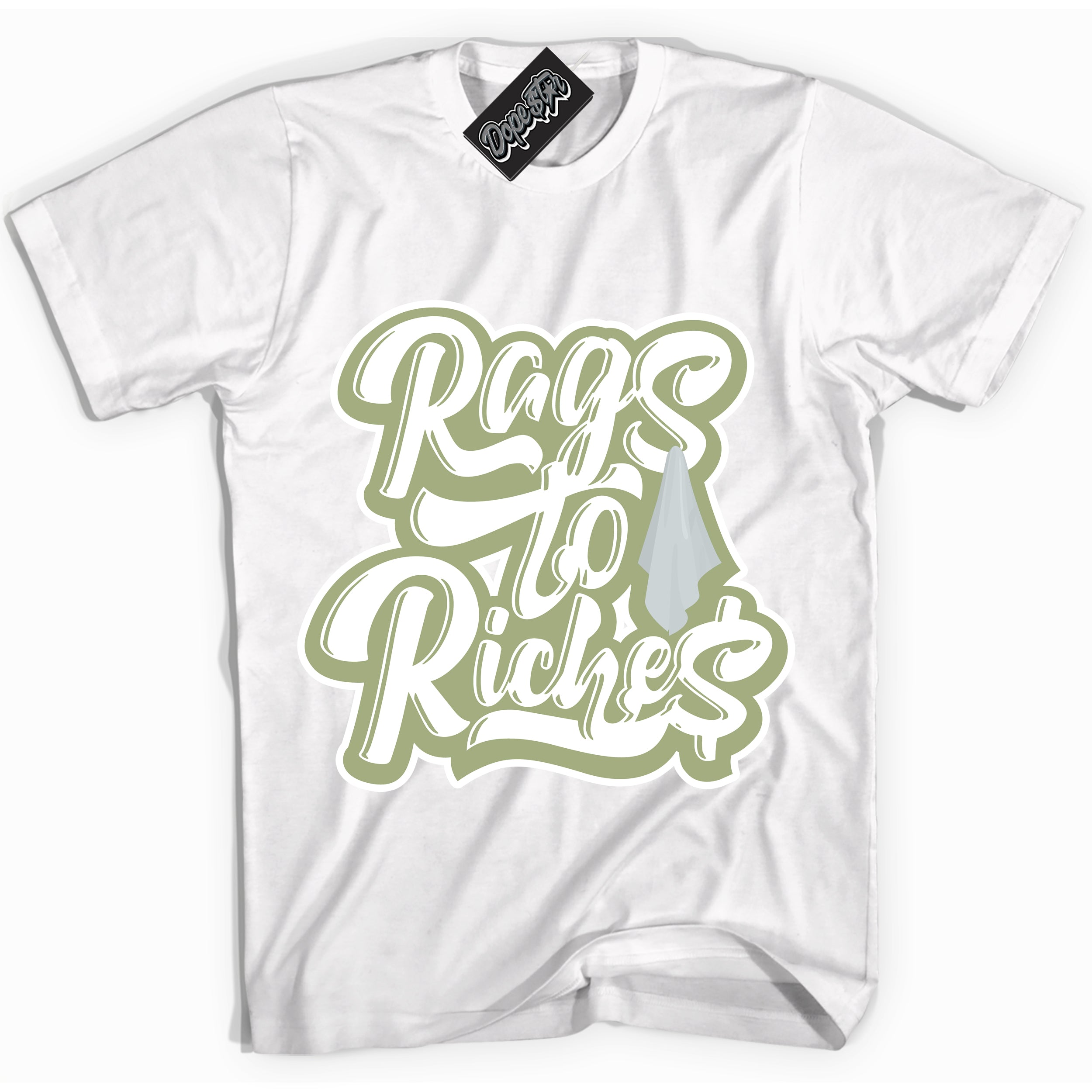 Cool White Shirt with “ Rags To Riches ” design that perfectly matches Safari Oil Green Dunk.