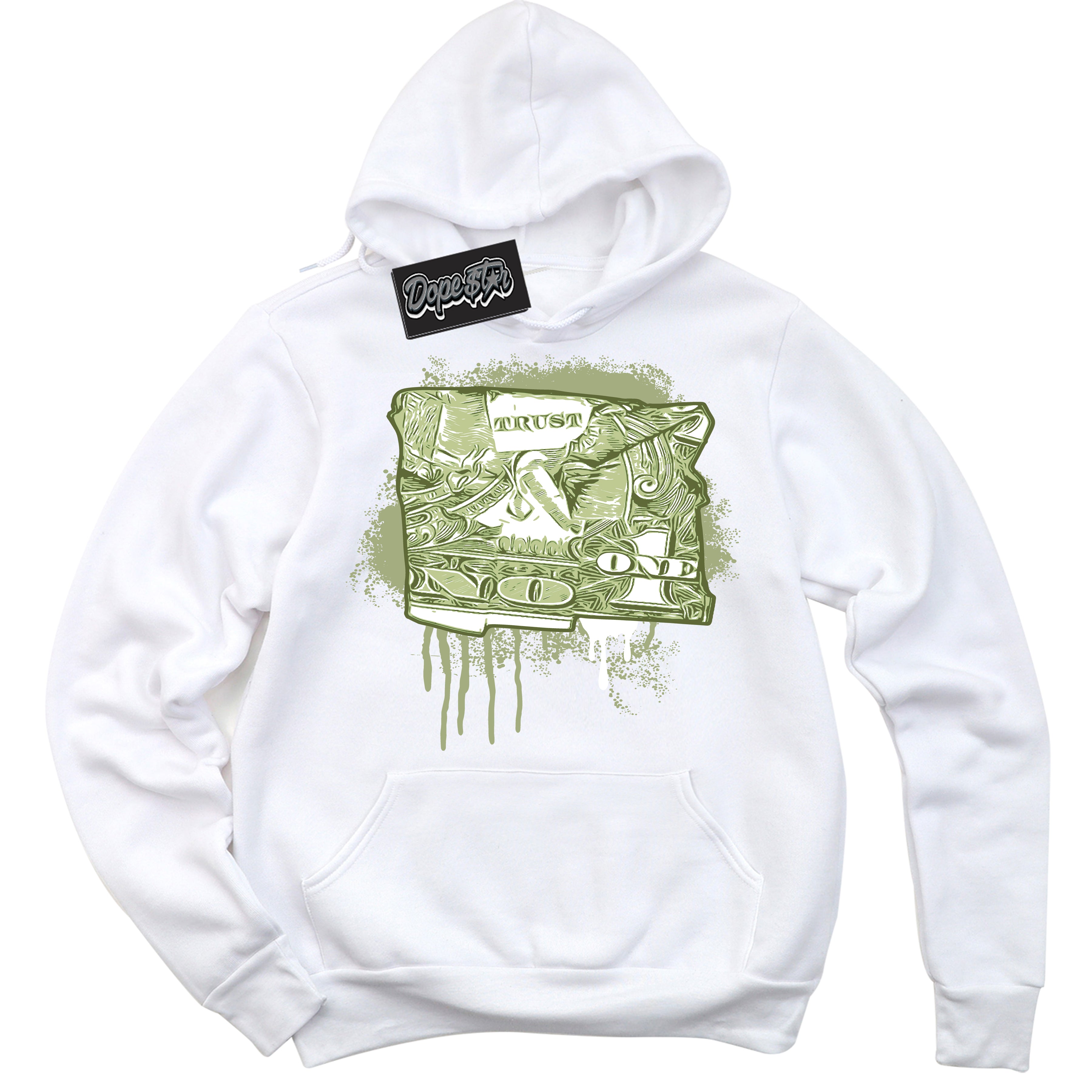 Cool White Hoodie with “ Trust No One Dollar ”  design that Perfectly Matches Safari Oil Green Dunk.