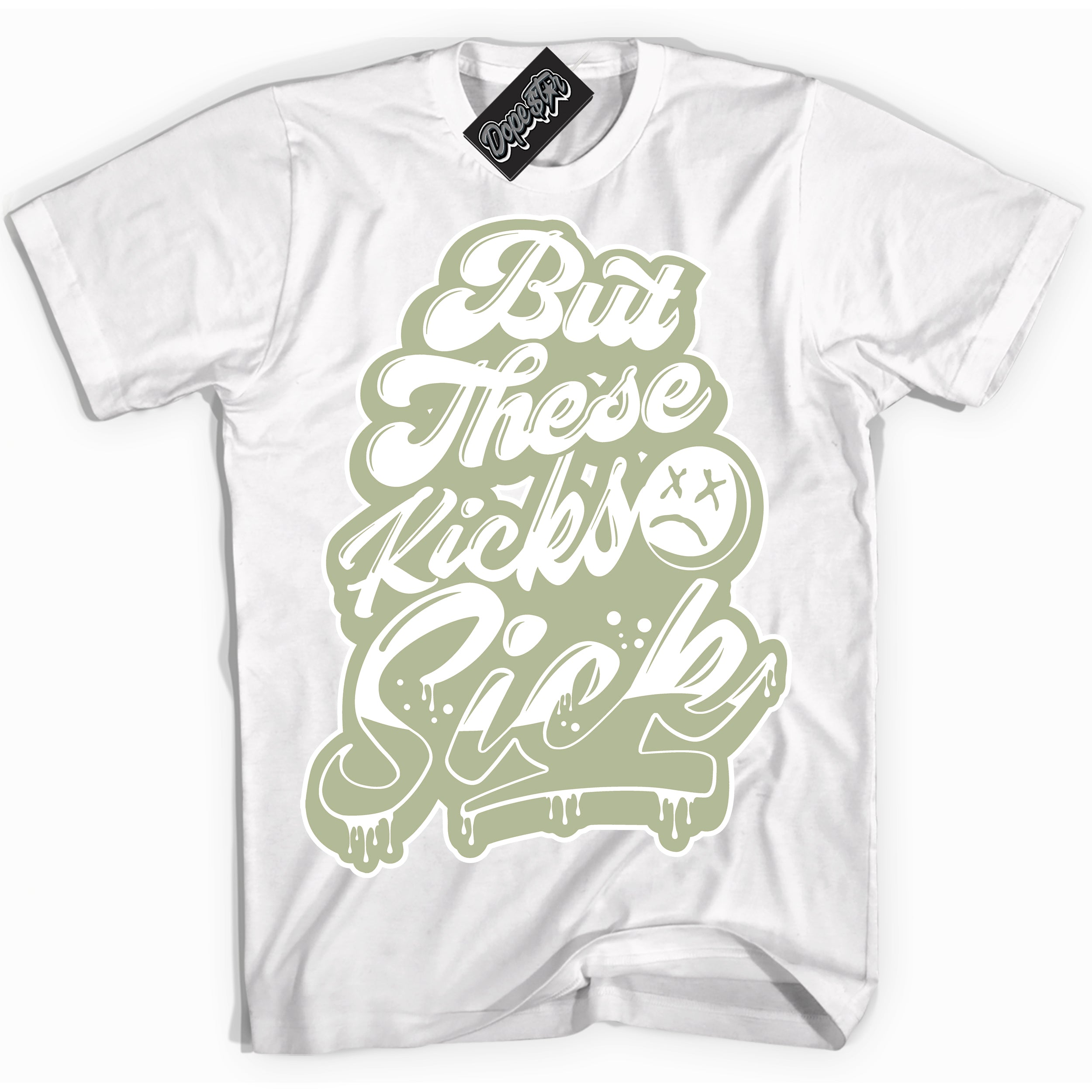 Cool White Shirt with “ Kick Sick ” design that perfectly matches Next Nature Olive Aura Dunks.