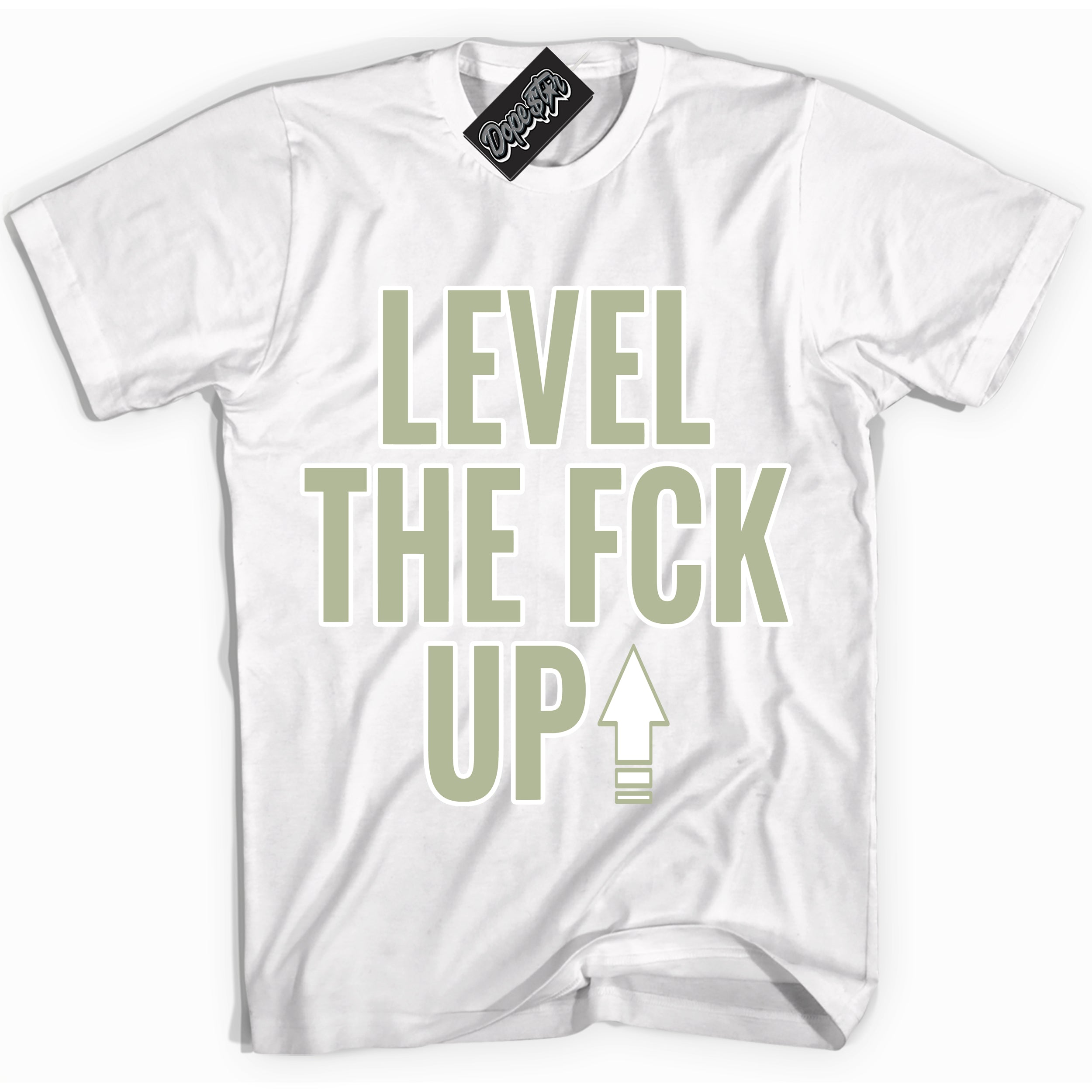 Cool White Shirt with “ Level The Fck Up ” design that perfectly matches Next Nature Olive Aura Dunks.