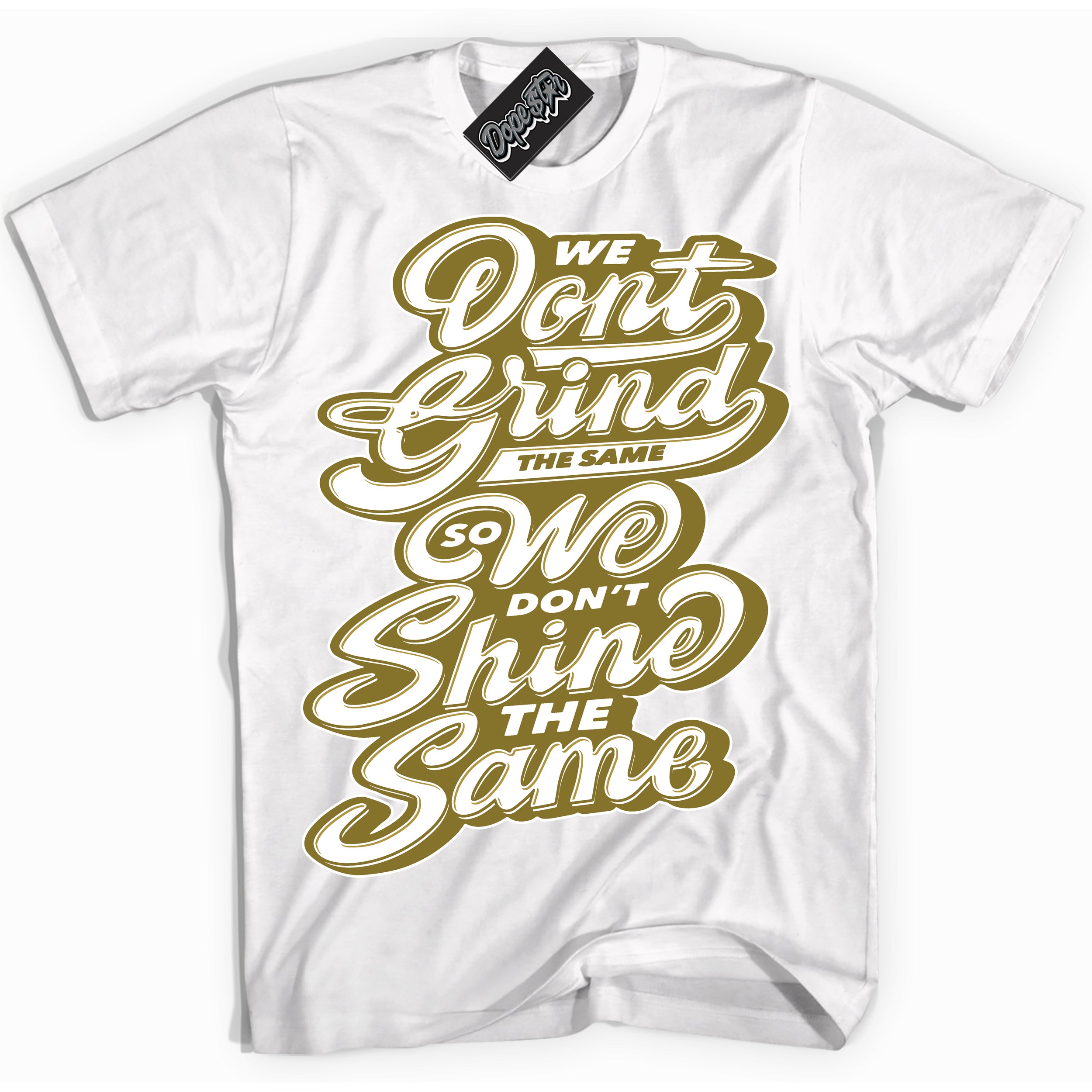 Cool White Shirt with “ Grind Shine ” design that perfectly matches Pacific Moss Dunks.