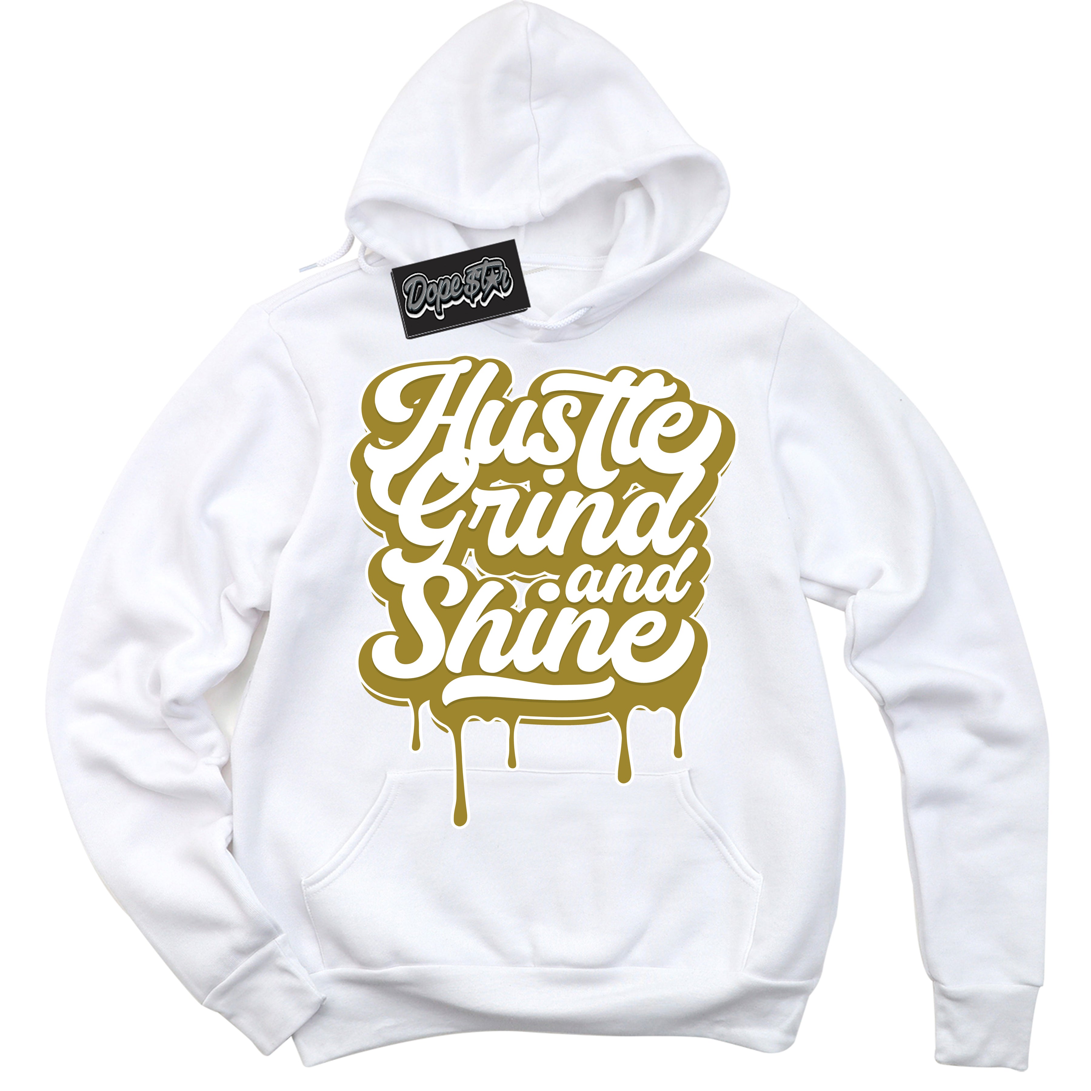 Cool White Hoodie with “ Hustle Grind And Shine ”  design that Perfectly Matches Pacific Moss Dunks.