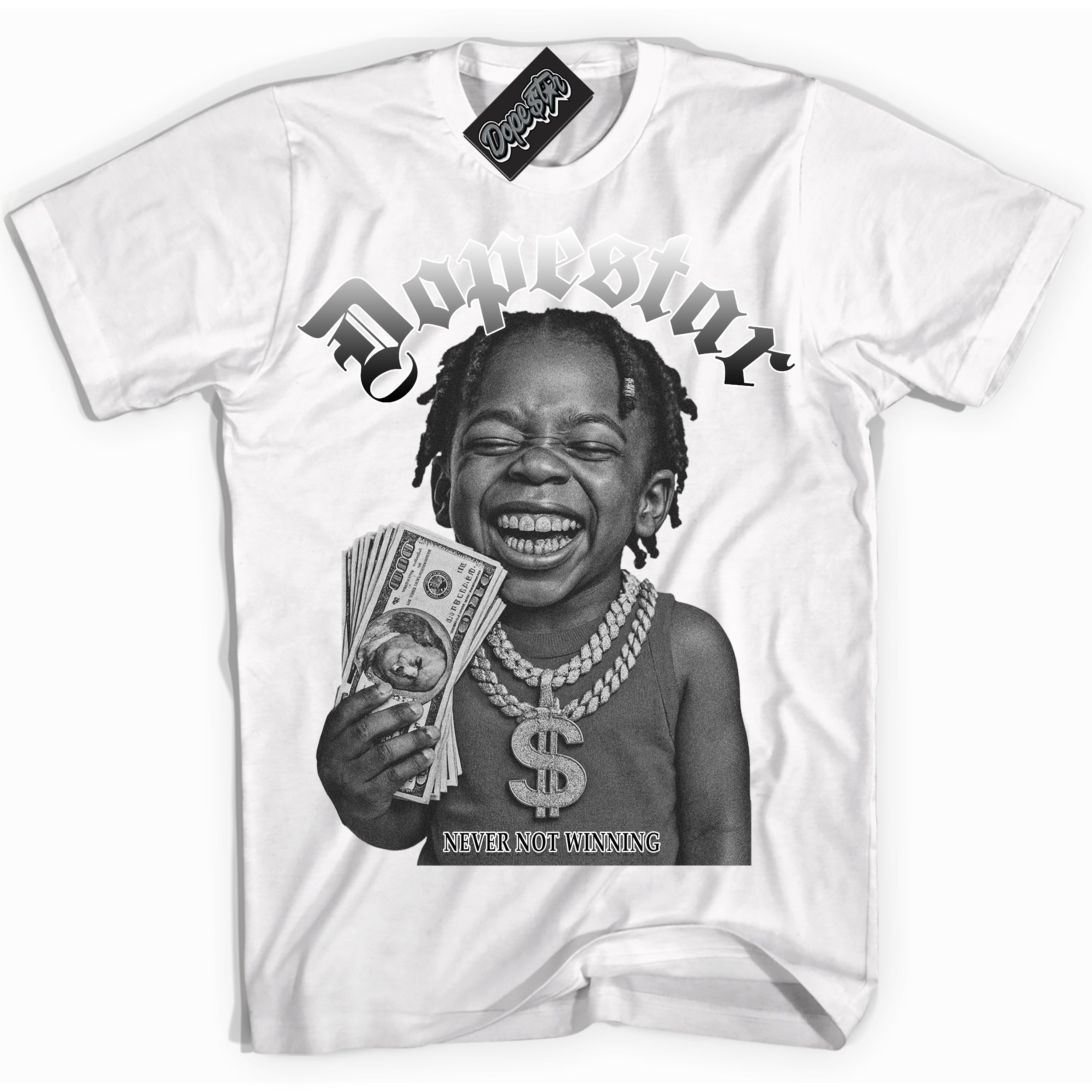 White “Never Not Winning” T-shirt by Dope Star Brand®, styled to match Shadow 1s sneakers