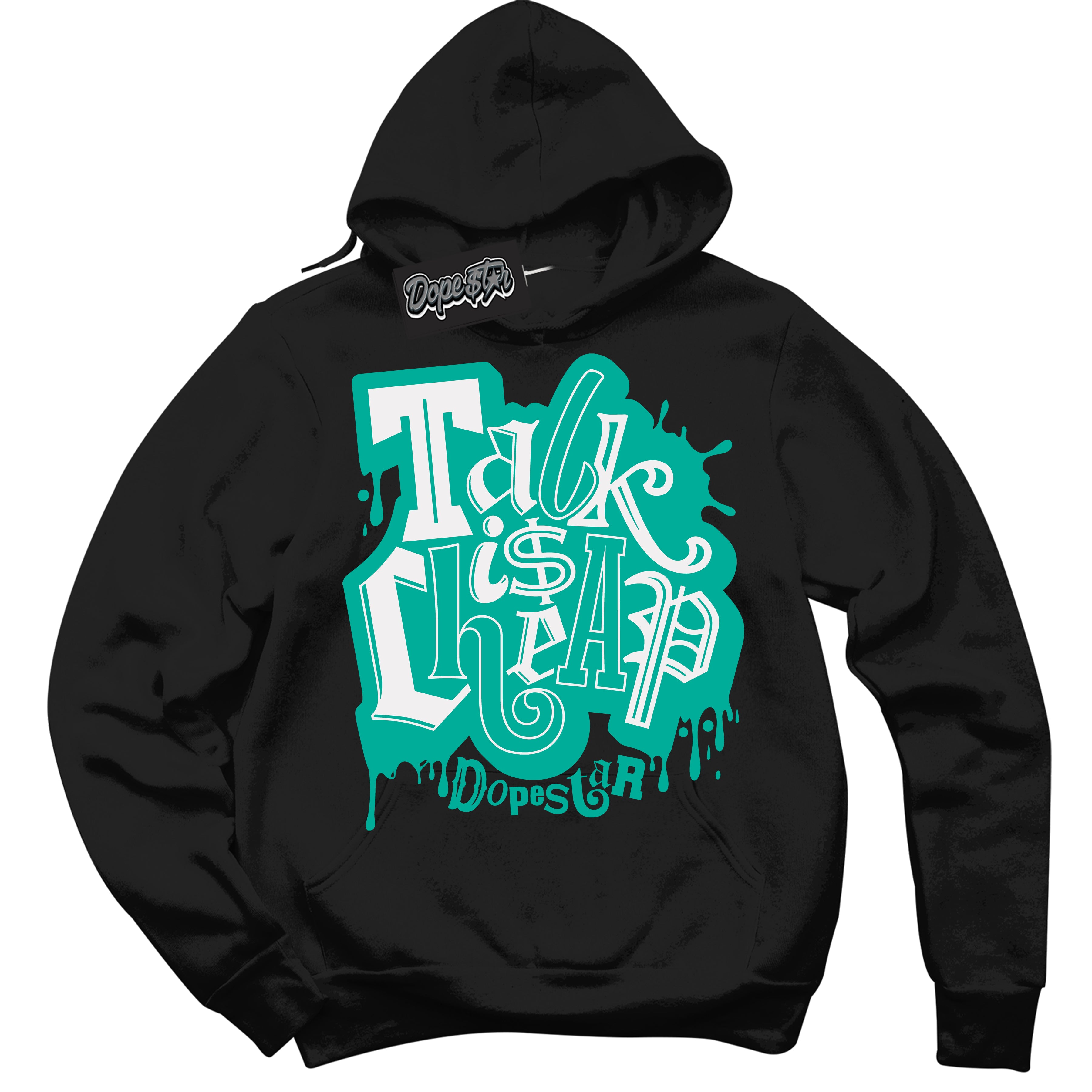 Cool Black Hoodie with “ Talk Is Cheap ” design that Perfectly Matches Clear Jade 1s Sneakers.