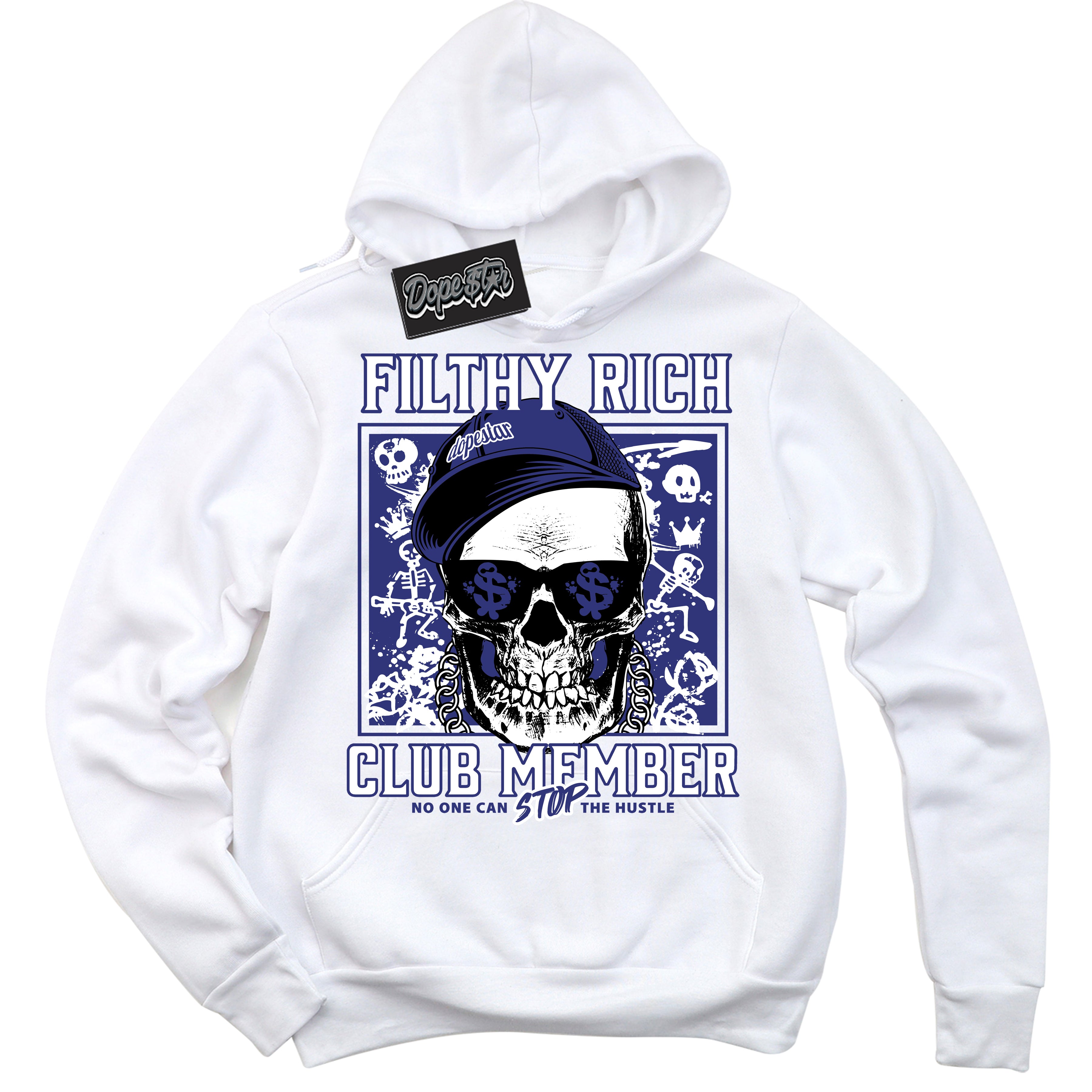 Cool White Hoodie with “ Filthy Rich ”  design that Perfectly Matches Concord Dunk Sneakers.