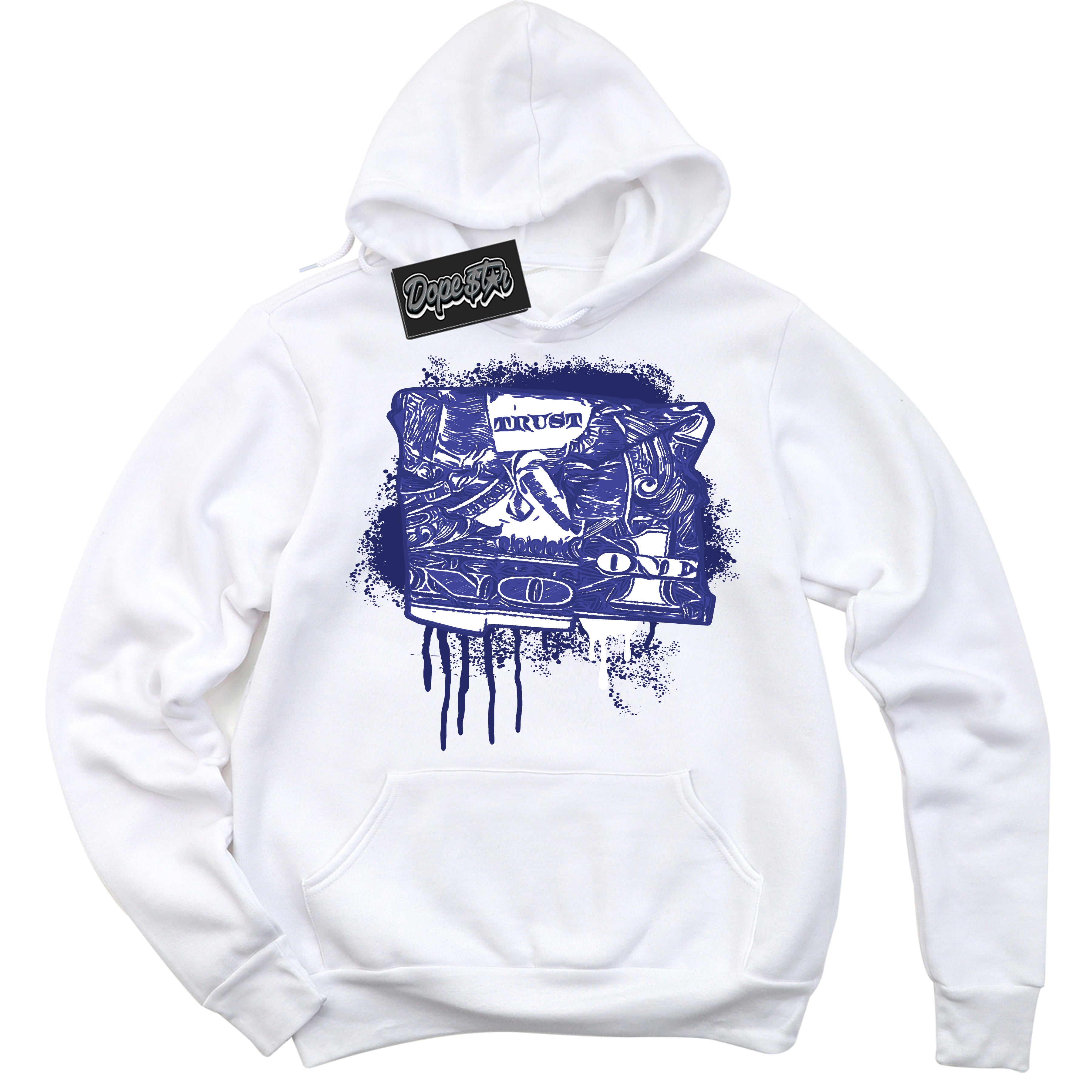 Cool White Hoodie with “ Trust No One Dollar ”  design that Perfectly Matches Concord Dunk.