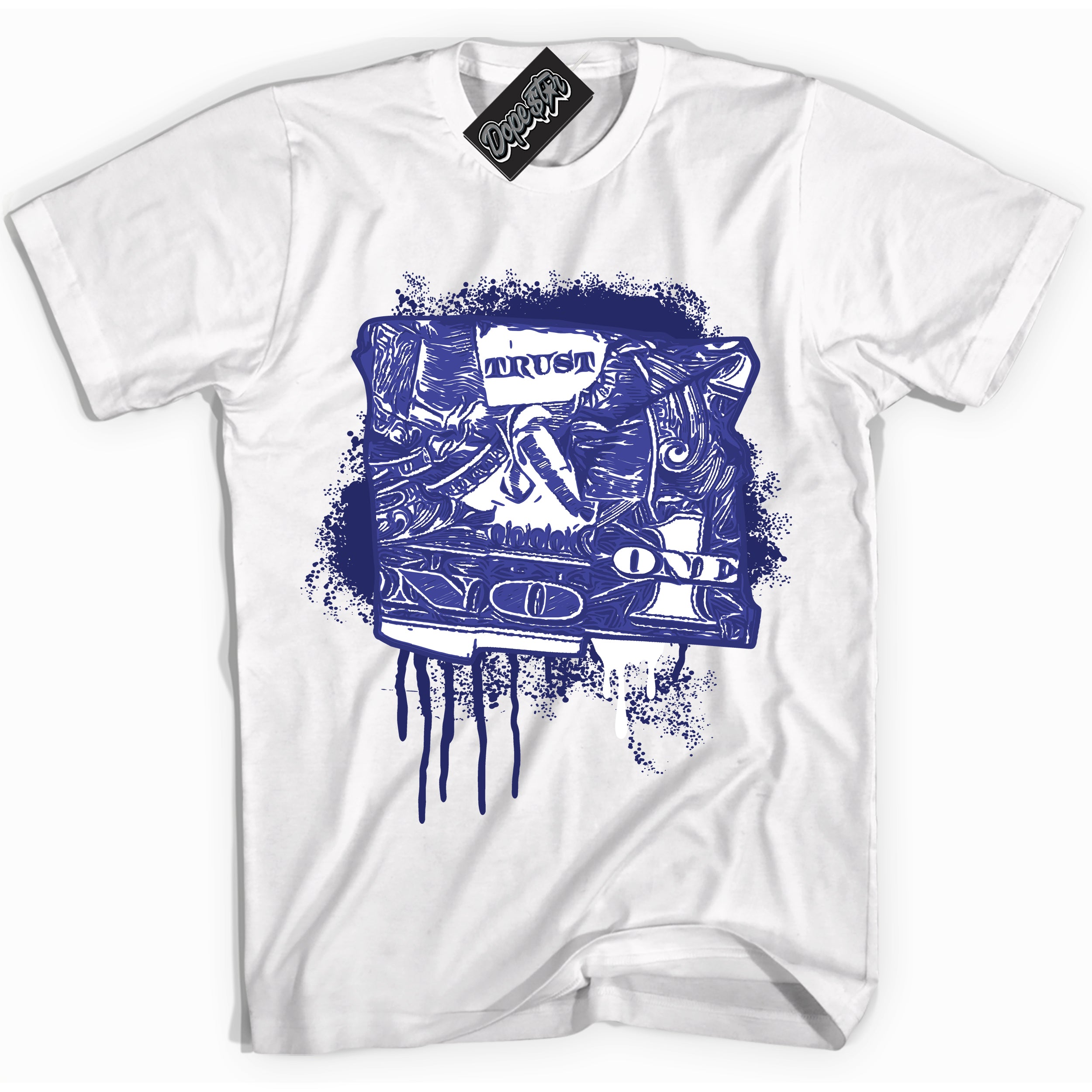 Cool White Shirt with “ Trust No One Dollar ” design that perfectly matches Concord Dunk.
