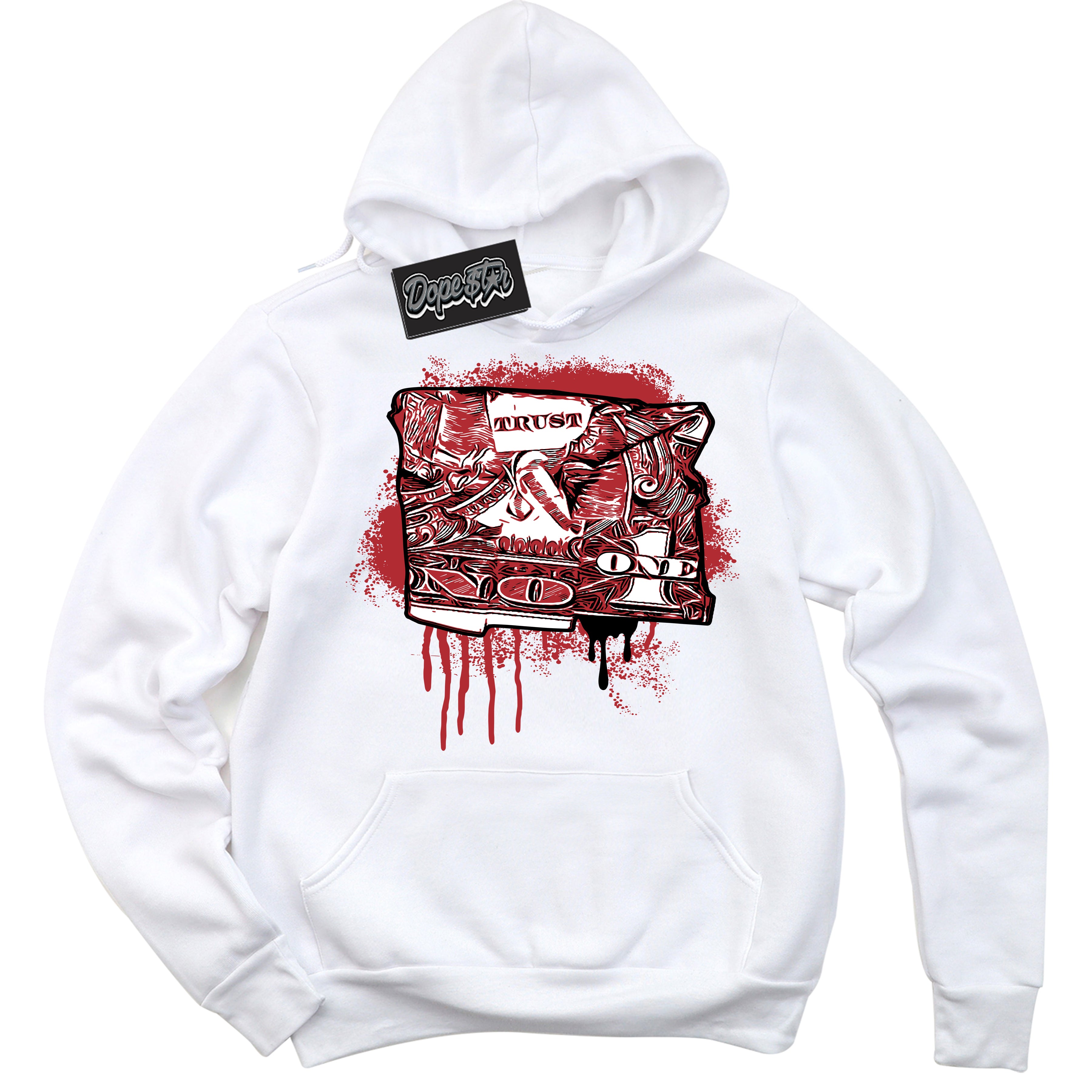 Cool White Hoodie With “ Trust No One Dollar “ Design That Perfectly Matches Lost And Found 1s Sneakers.