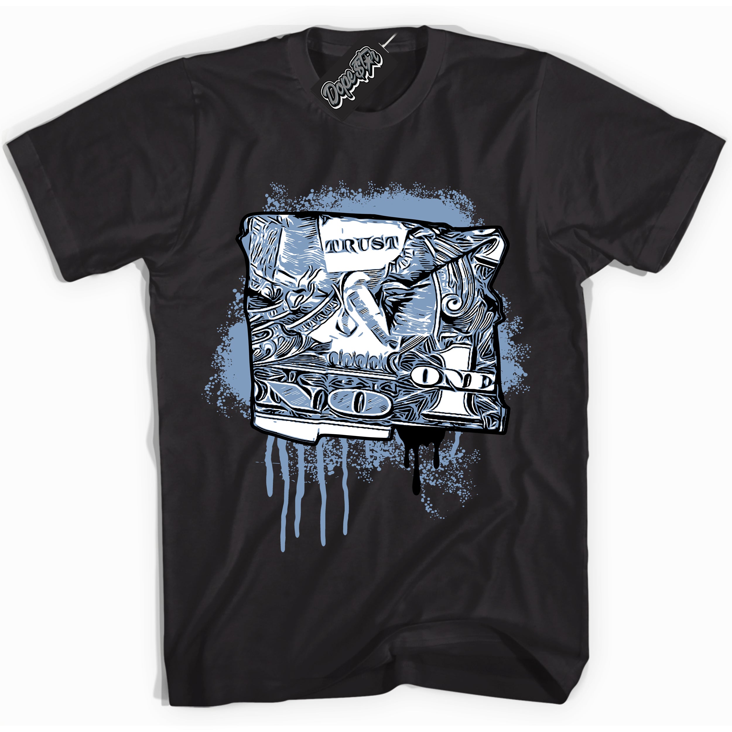 Cool Black Shirt with “ Trust No One Dollar” design that perfectly matches Reverse Oreo 6s Sneakers.