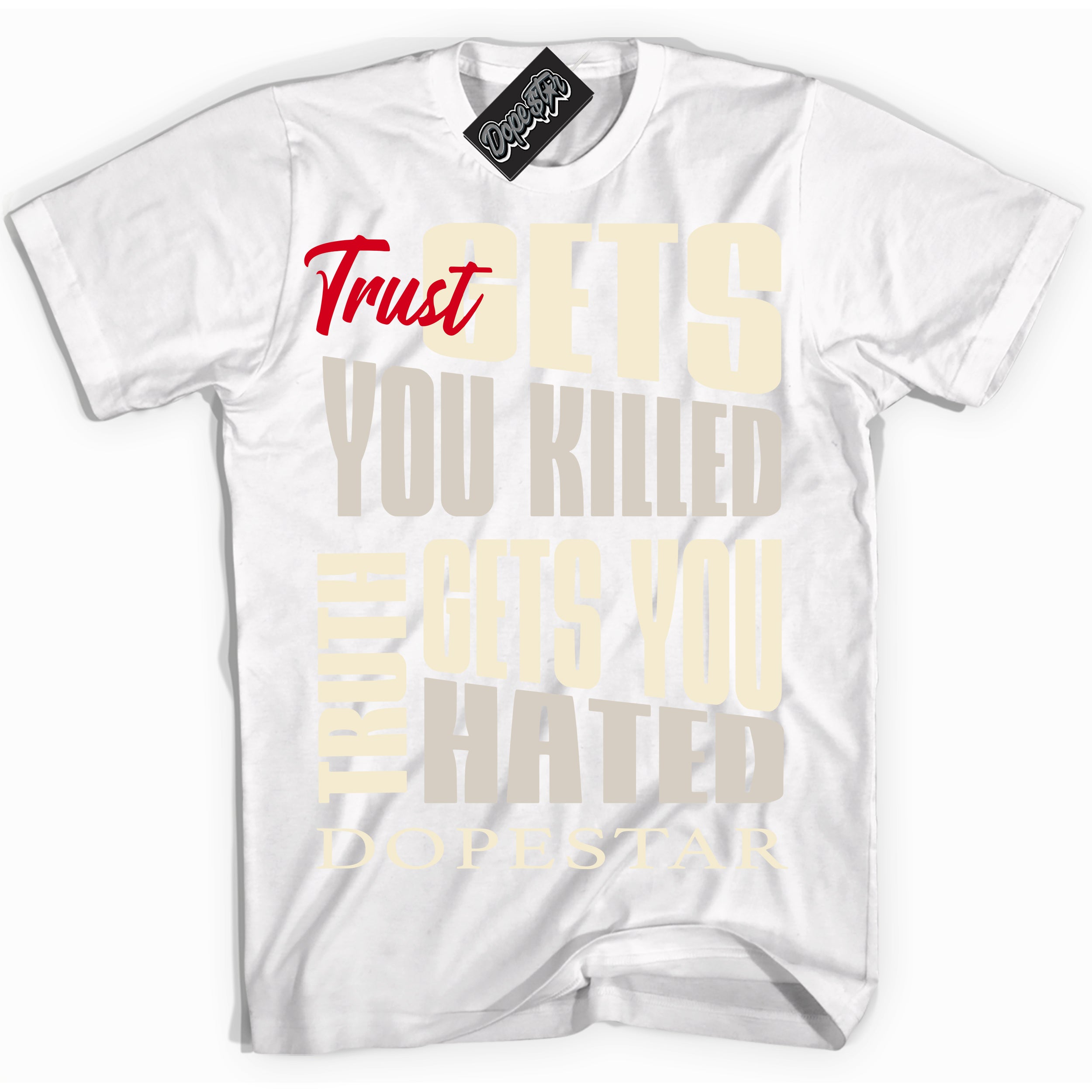 White “Trust Truth” T-shirt by Dope Star Brand®, styled to match Phantom 1s sneakers