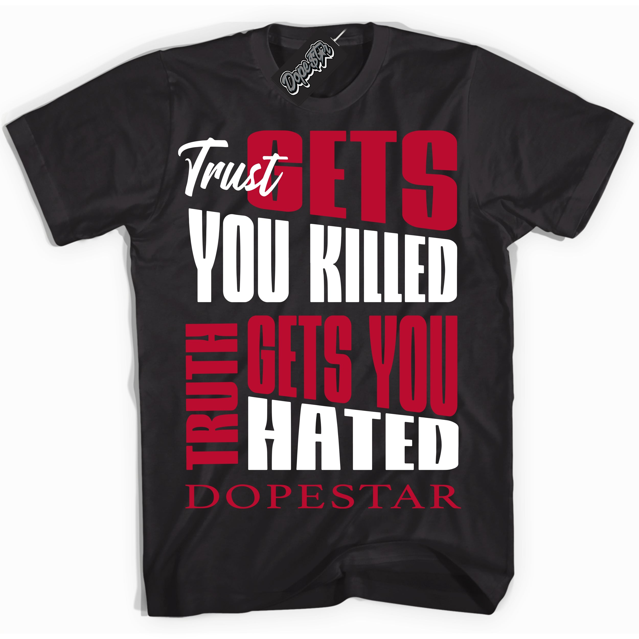 Black “Trust Truth” T-shirt by Dope Star Brand®, styled to match University Red Dunk sneakers
