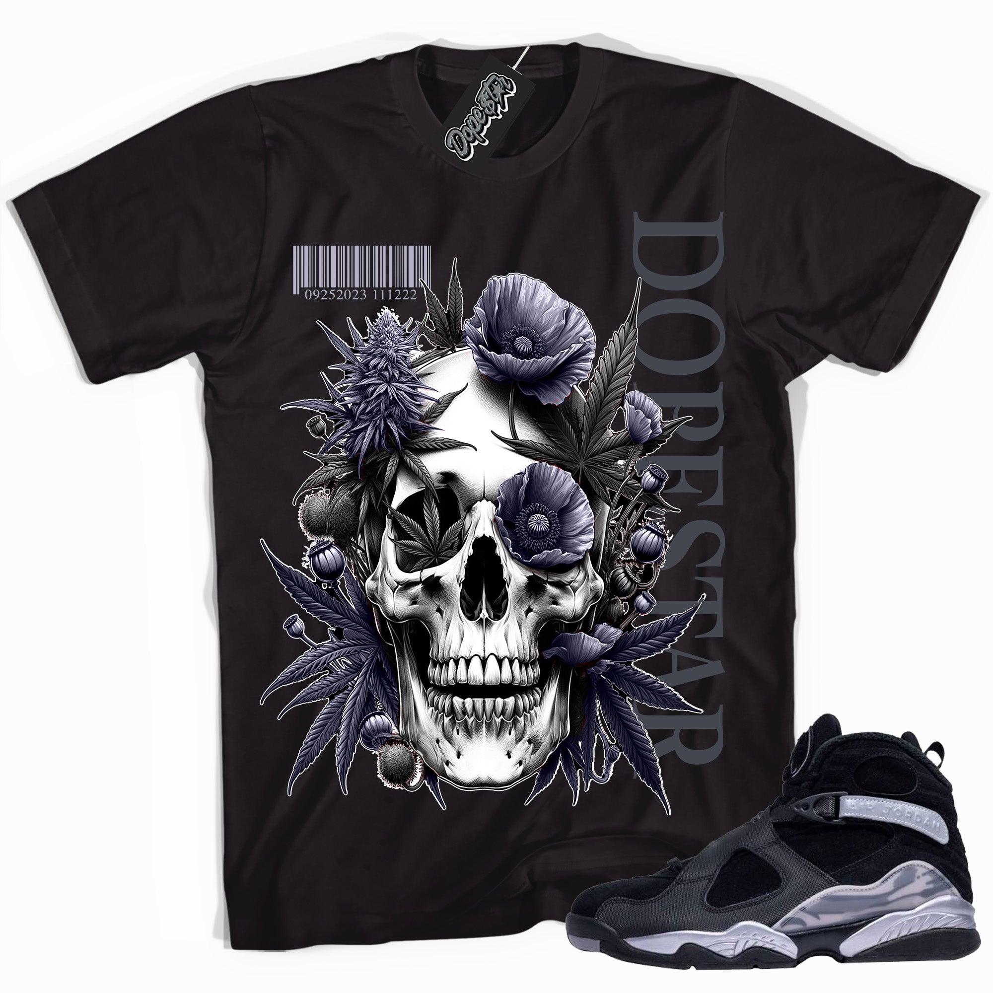 Cool Black graphic tee with “ Skull Cannabis Poppies ” print, that perfectly matches Air Jordan 8 Winterized  sneakers