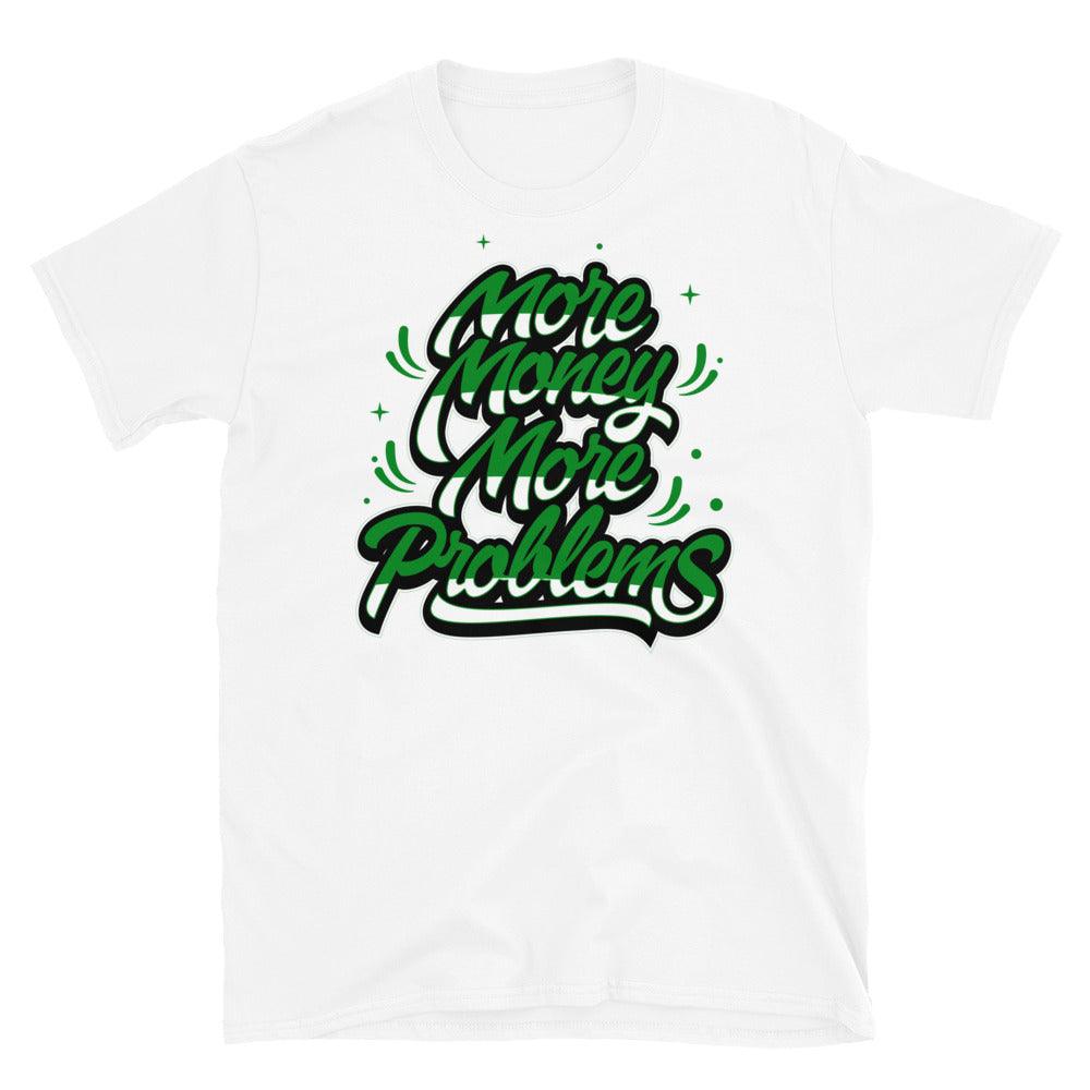 Air Jordan 1 Low Lucky Green Shirt - More Money More Problems - Sneaker Shirts Outlet