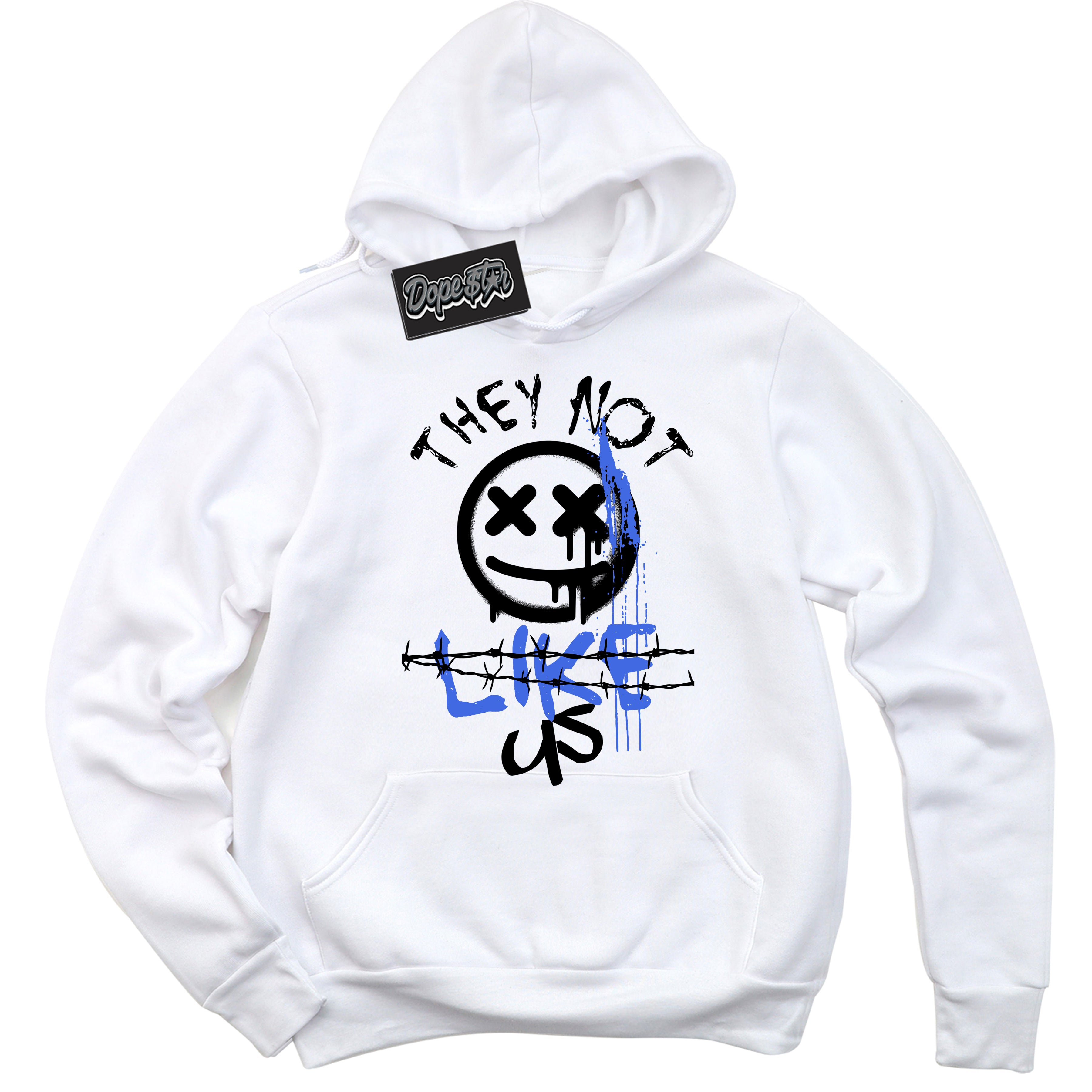 White “They Not Like Us” Hoodie by Dope Star Brand®, styled to match Royal 1s sneakers