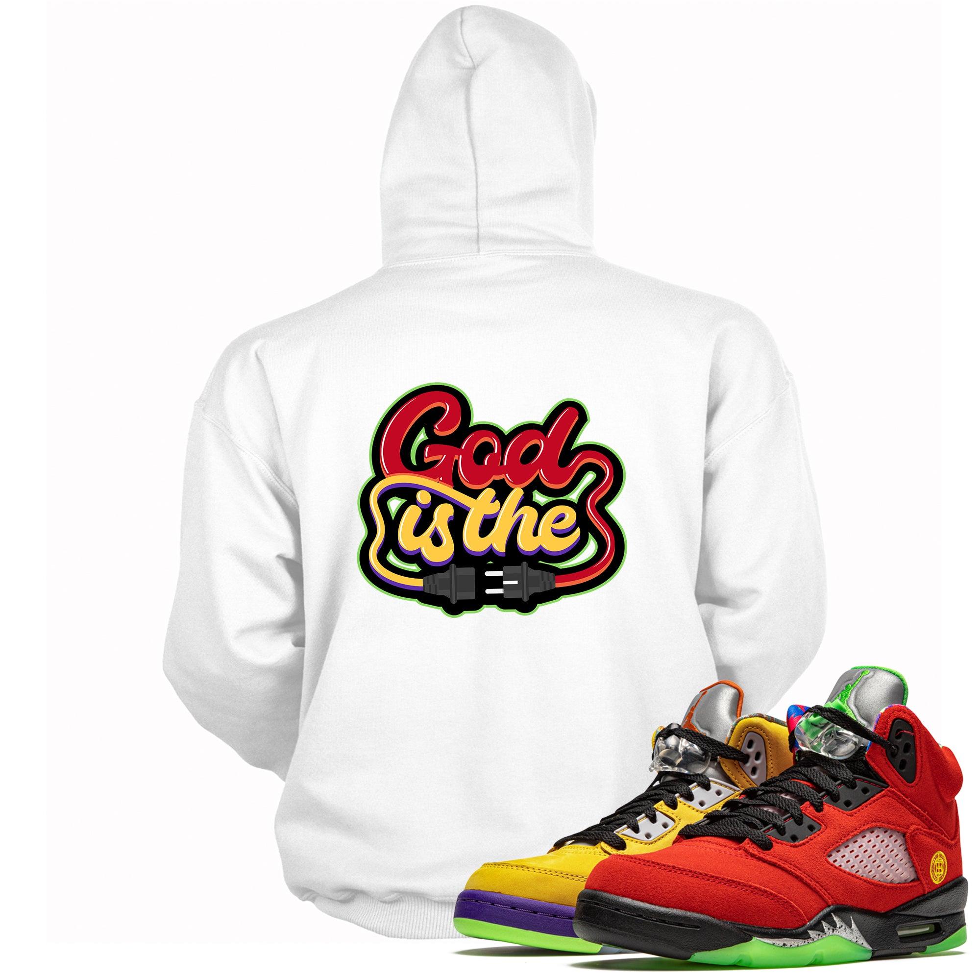 God Is The Plug Hoodie AJ 5s What The photo