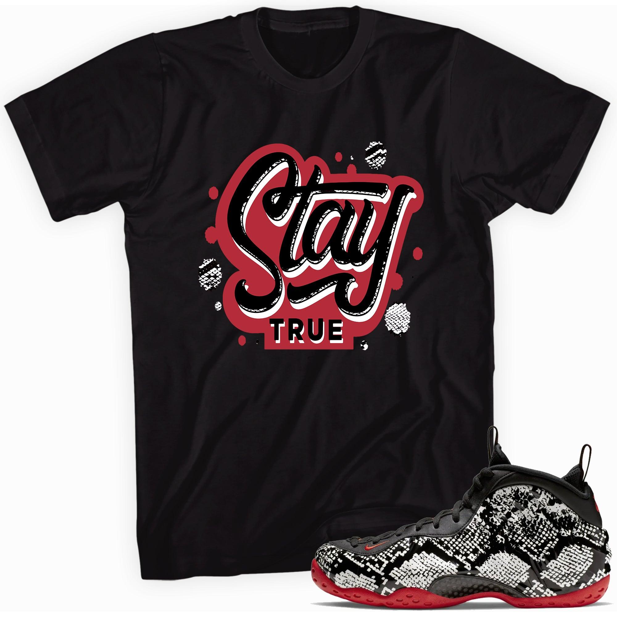 Stay True Shirt Nike Air Foamposite One Albino Snakeskin photo