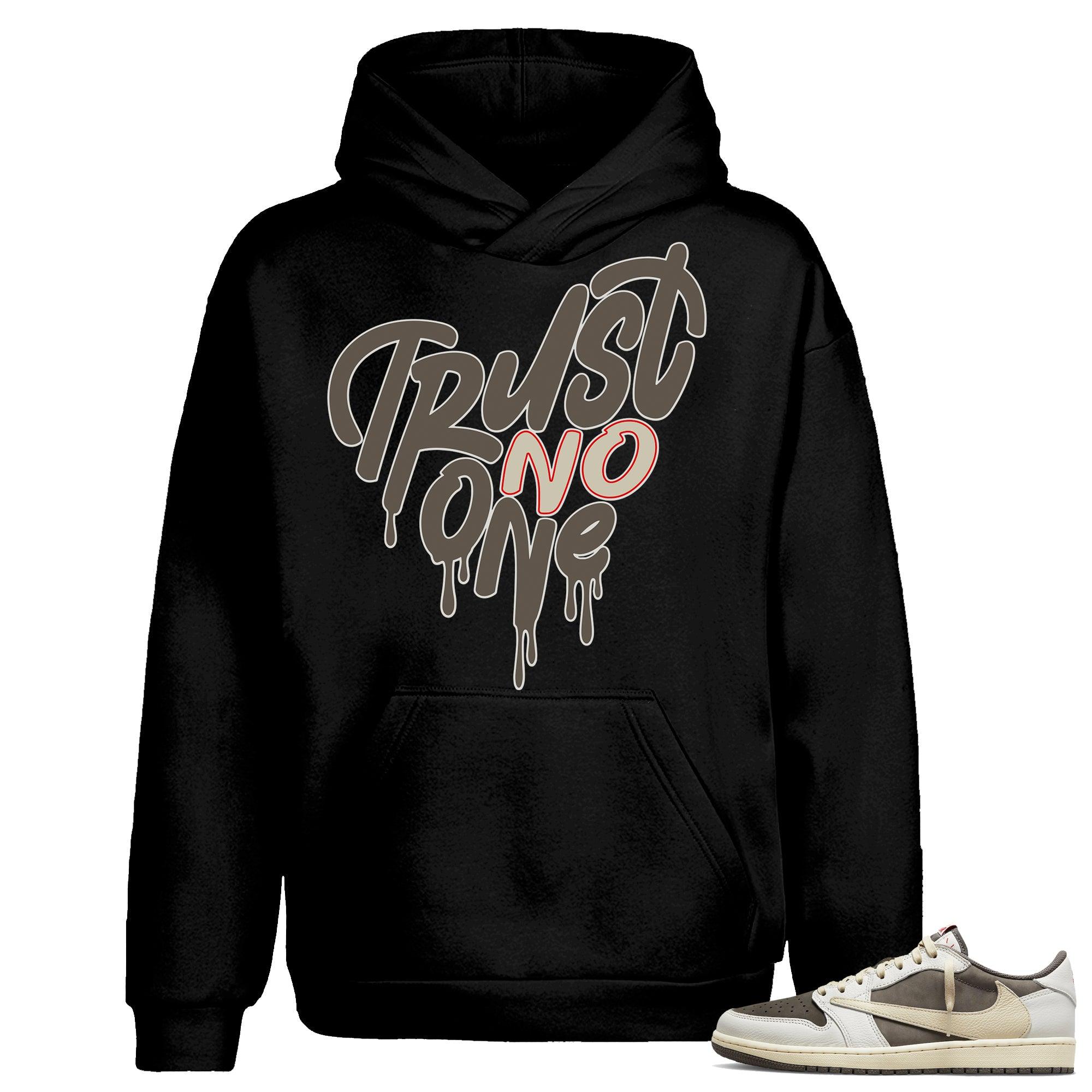 Trust No One Hoodie Jordan 1s Travis Scott Low Mocha photo