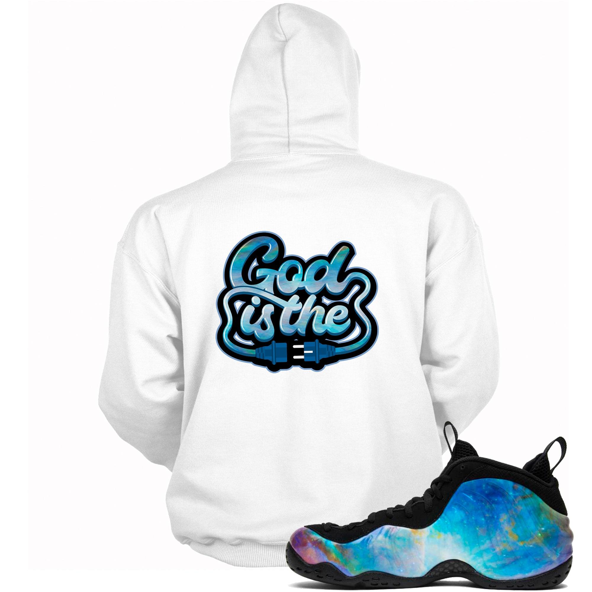 Air Foamposite One Big Bang Hoodie God Is