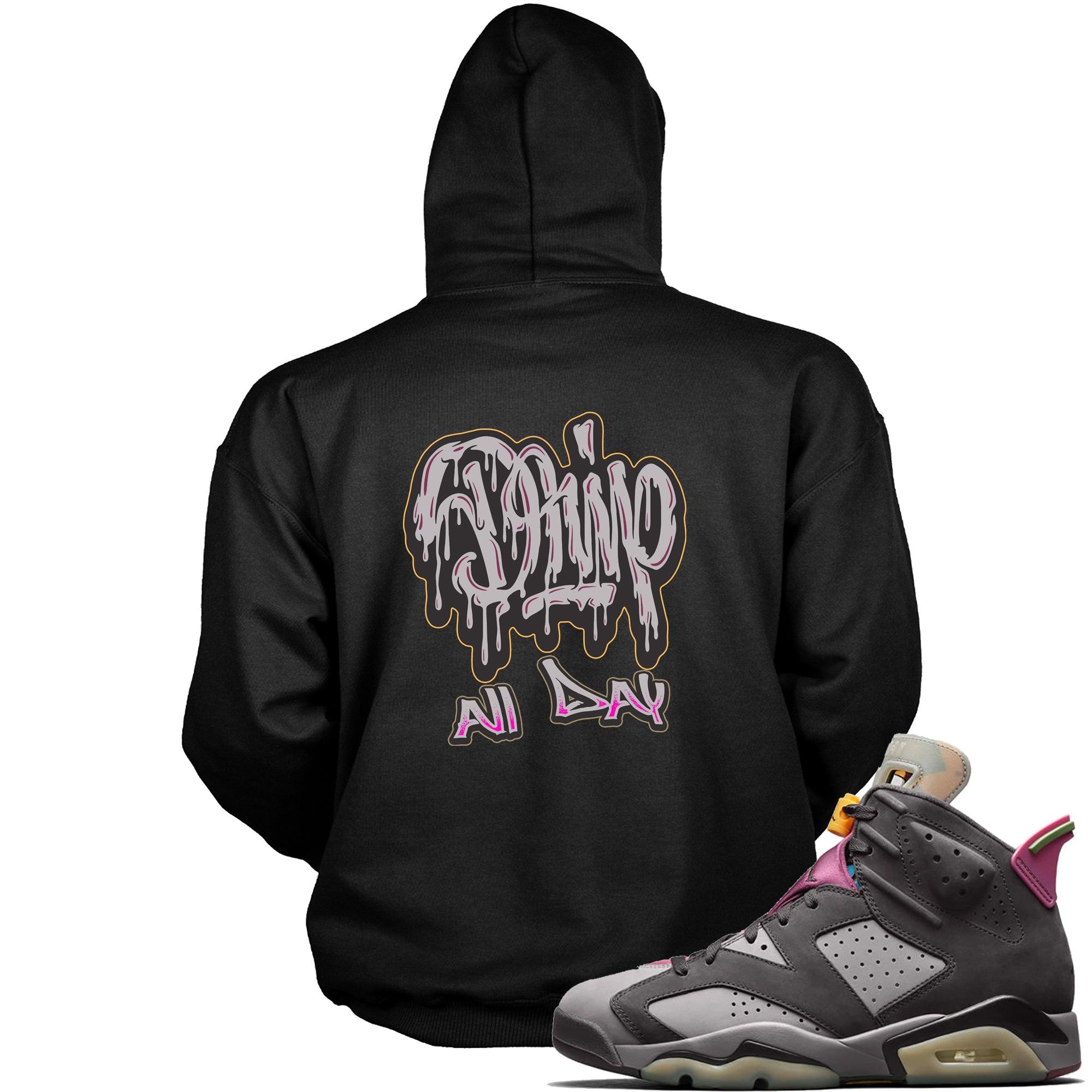 6s Bordeaux Hoodie Drip All Day