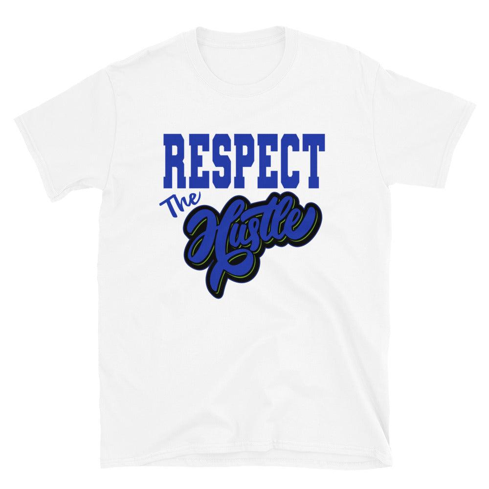 13s Hyper Royal Shirt Respect The Hustle