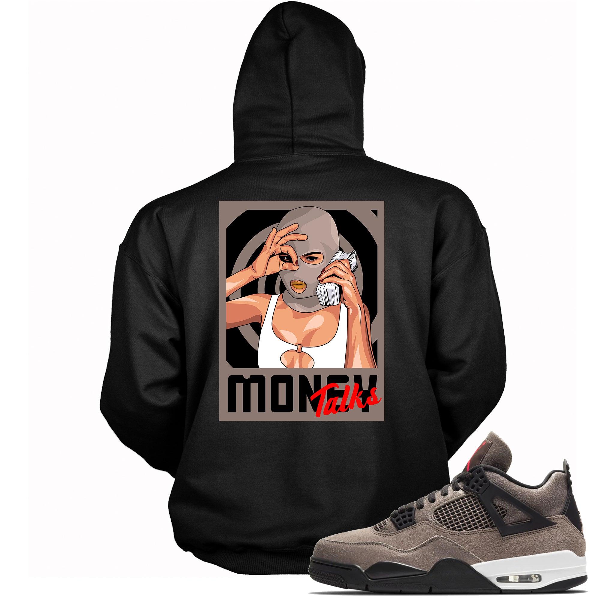 4 Taupe Haze Hoodie Money Talks