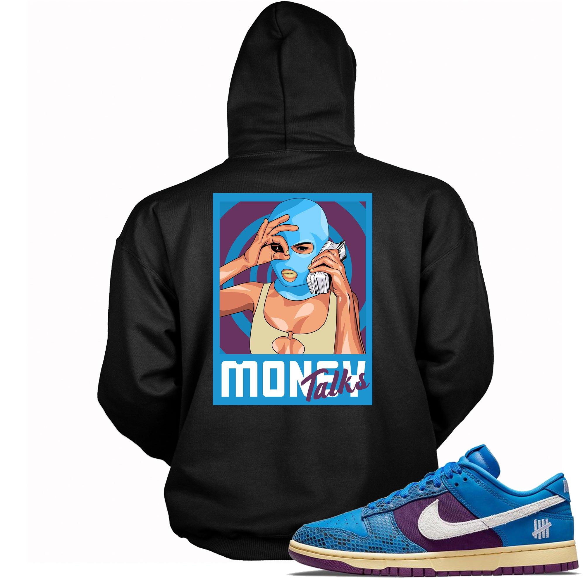 Dunk Low Undefeated 5 On It Dunk vs AF1 Hoodie Money Talks