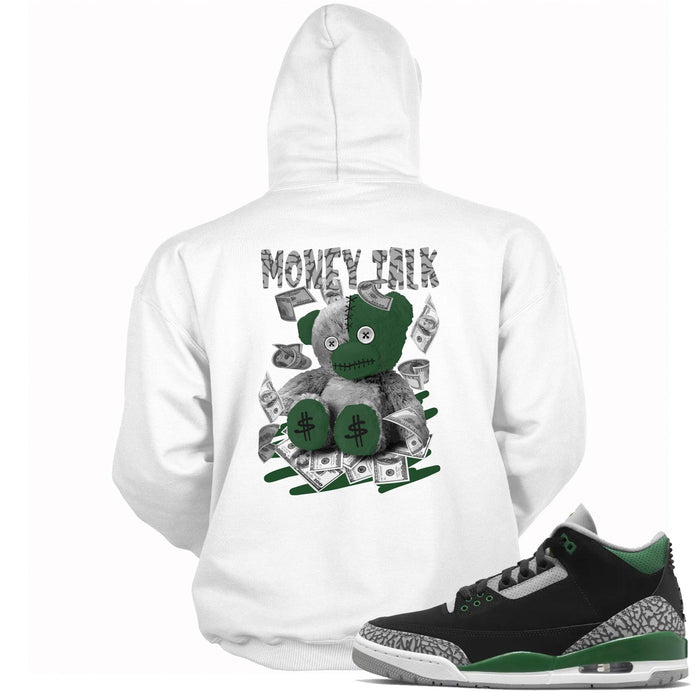3s Pine Green Hoodie Money Talk