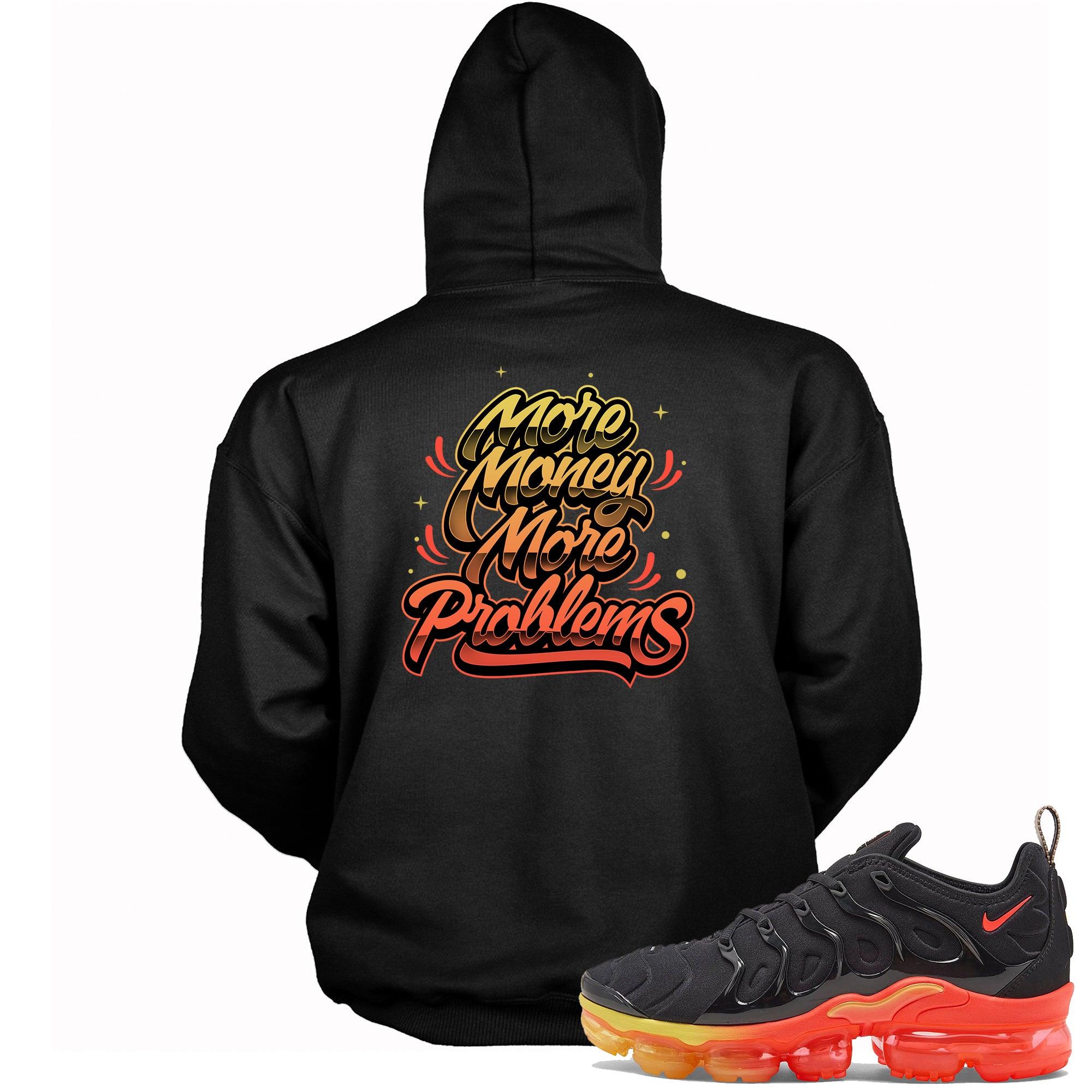 Air VaporMax Plus Fresh Hoodie More Money More Problems