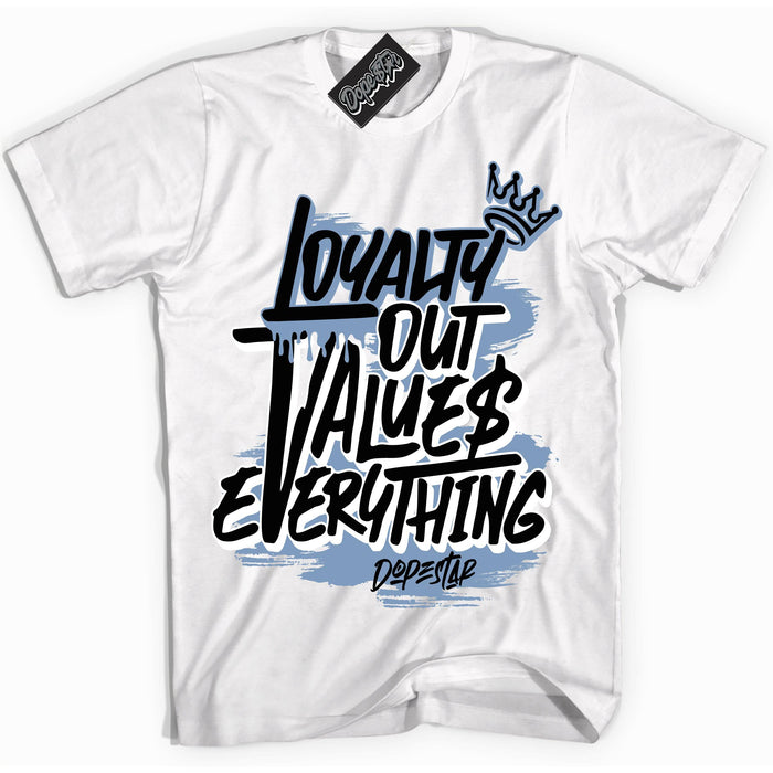 Reverse Oreo 6s DopeStar Shirt Loyalty Out Values Everything Graphic