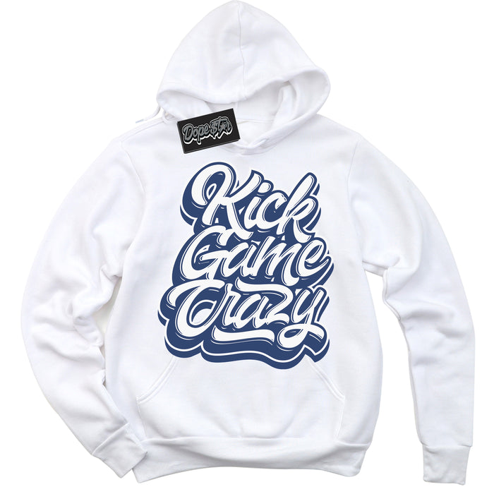 Cool White Hoodie with “ Kick Game Crazy ” design that Perfectly Matches Diffused Blue 11s Jordans.