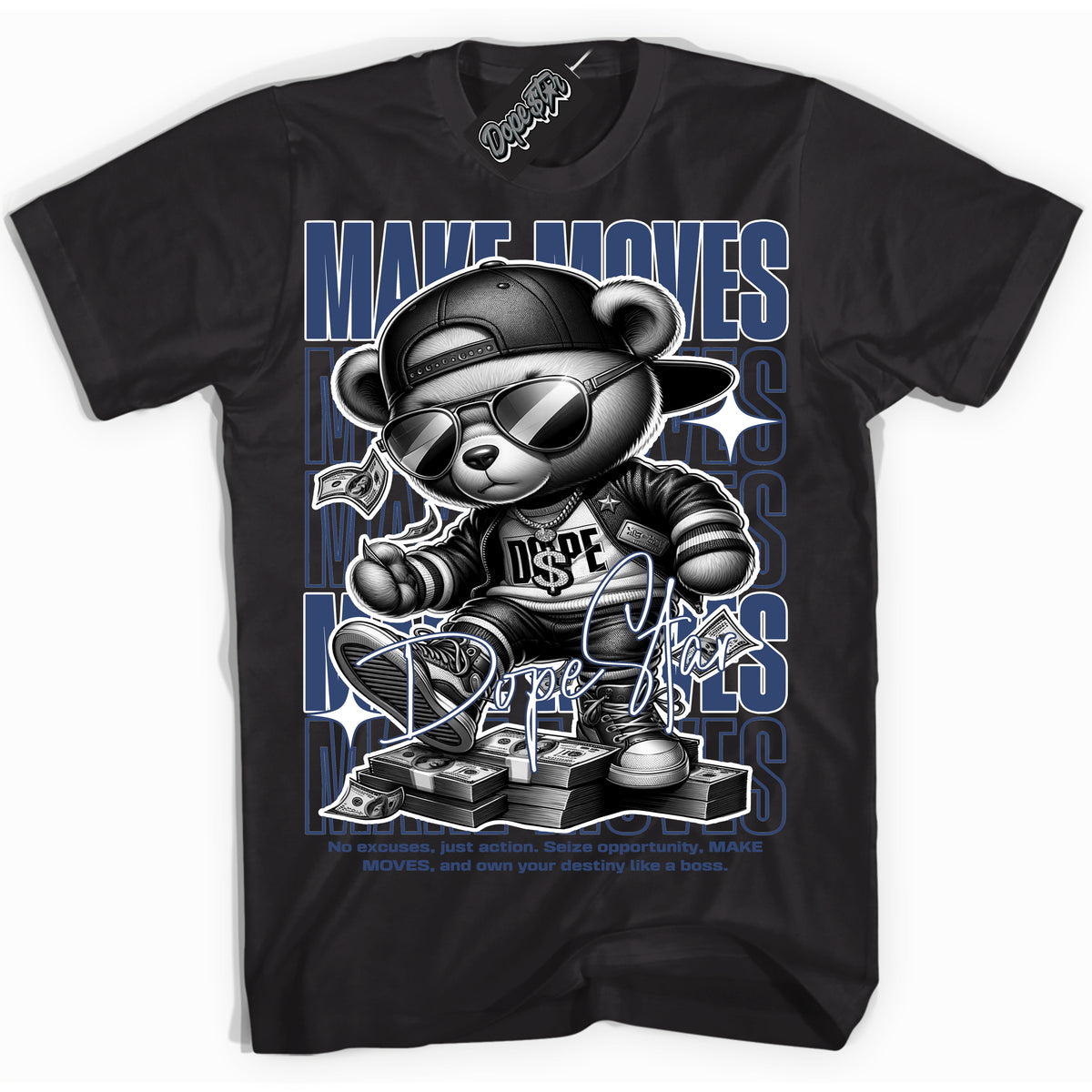 Cool Black Shirt with “ Make Moves ” design that perfectly matches Diffused Blue 11s Jordans.