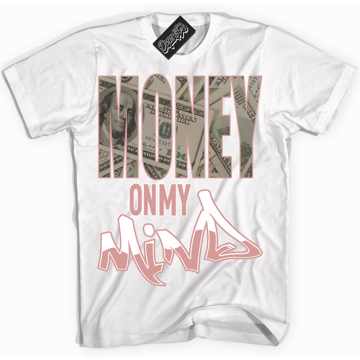 Cool White Shirt with “ Money On My Mind ” design that perfectly matches Legend Pink 11s Jordans.

