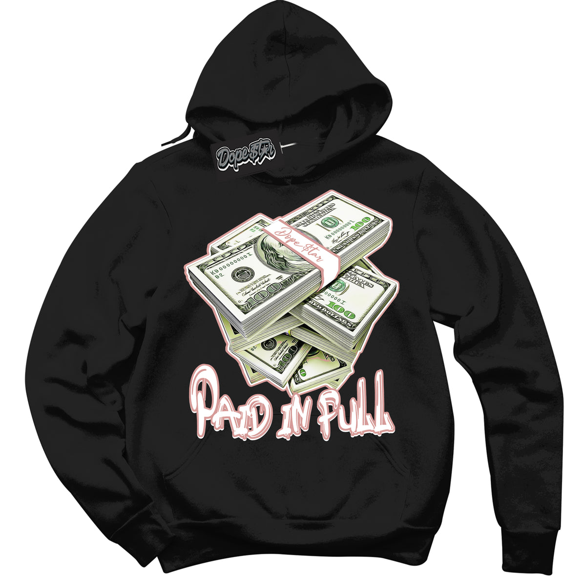 Cool Black Hoodie with “ Paid In Full ”  design that Perfectly Matches Legend Pink 11s Jordans.
