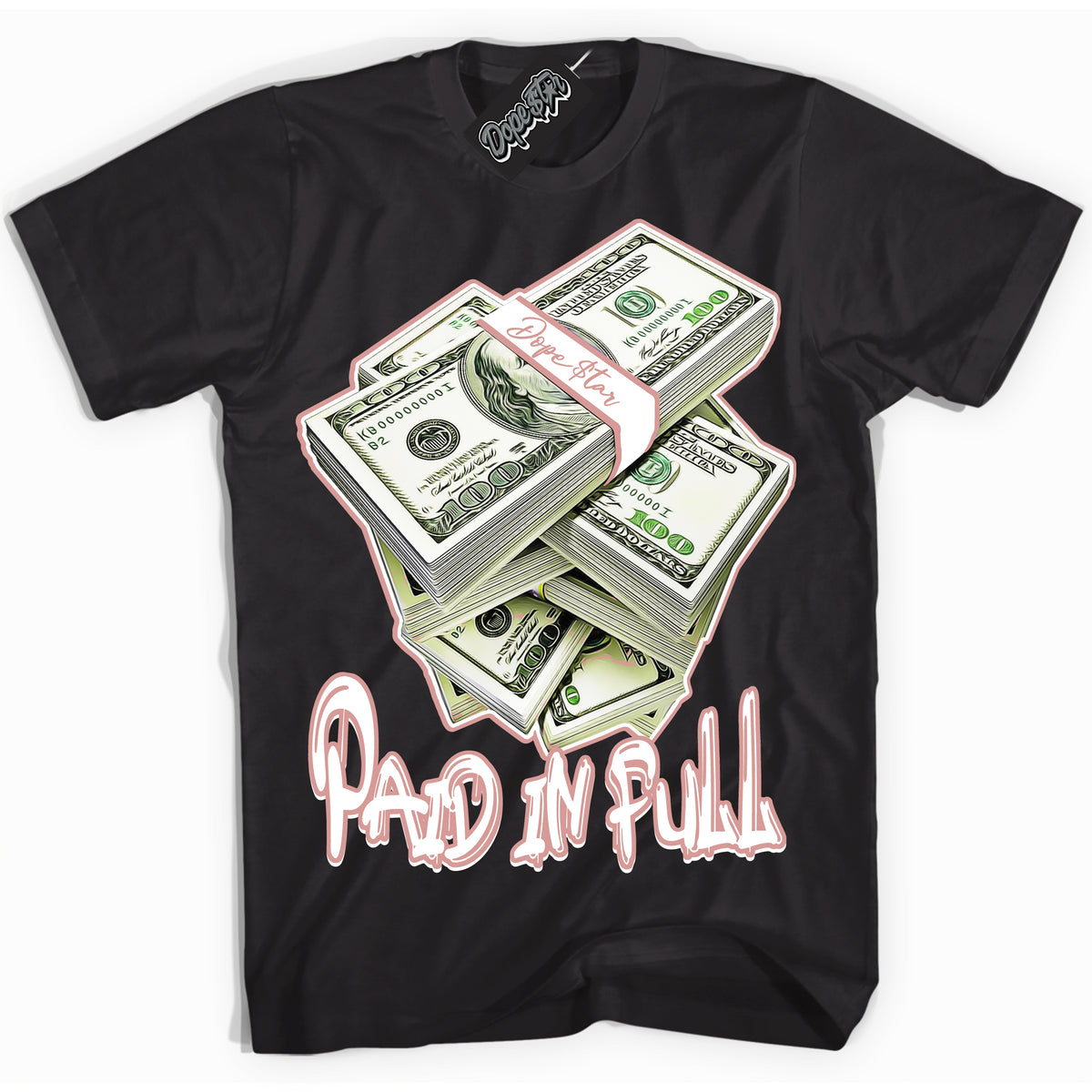 Cool Black Shirt with “ Paid In Full ” design that perfectly matches Legend Pink 11s Jordans.
