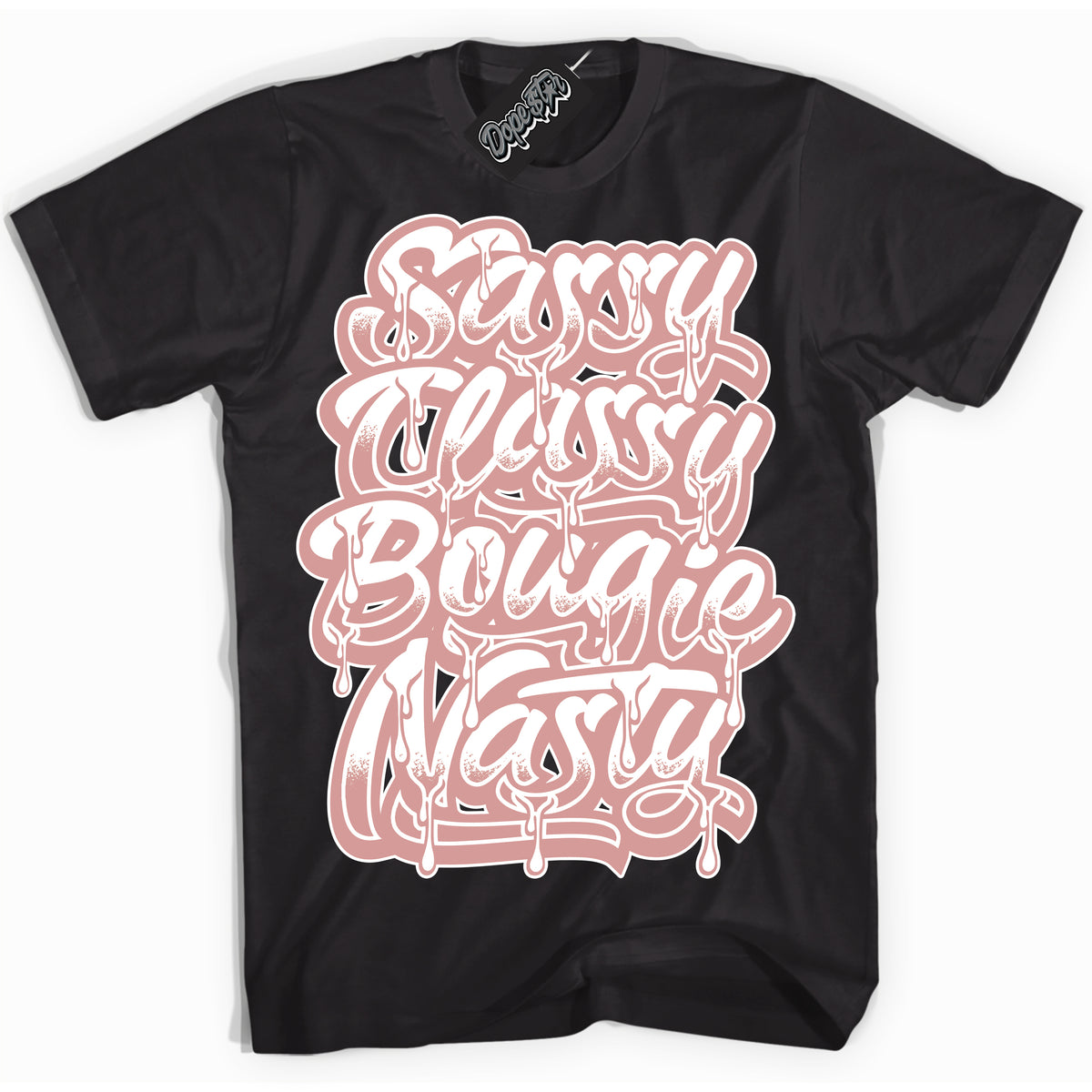 Cool Black Shirt with “ Sassy Classy ” design that perfectly matches Legend Pink 11s Jordans.
