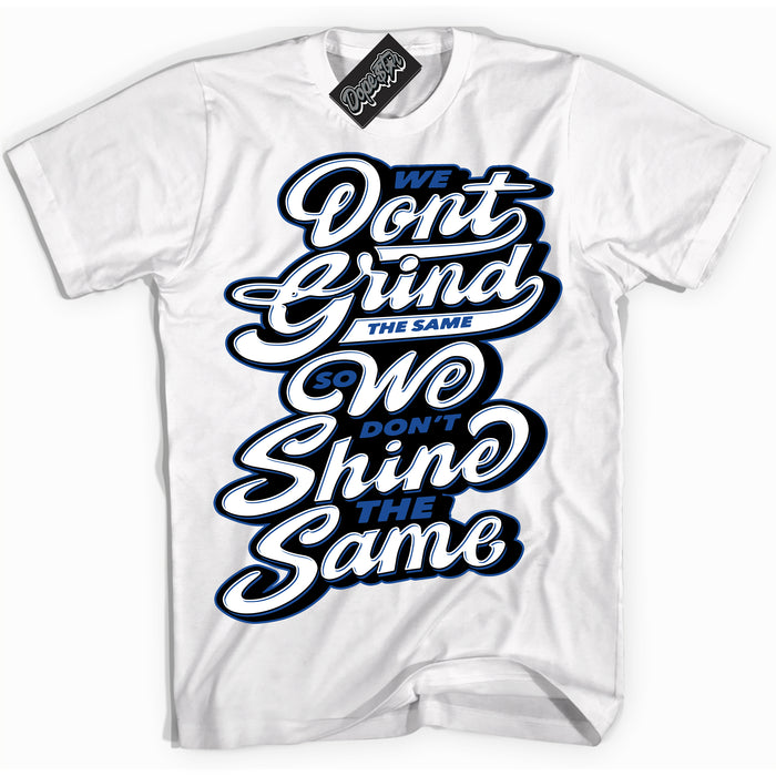 AJ12 Retro Blueberry ‘Grind Shine’ – White Streetwear T-Shirt | Sneaker Matching shirt for AJ12 Retro Blueberry | Men's and Women's Streetwear Graphic Tee by Sneaker Shirts Outlet.
