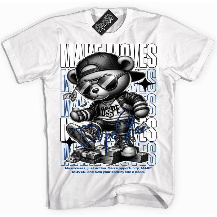 AJ12 Retro Blueberry ‘Make Moves’ – White Streetwear T-Shirt | Sneaker Matching shirt for AJ12 Retro Blueberry | Men's and Women's Streetwear Graphic Tee by Sneaker Shirts Outlet.