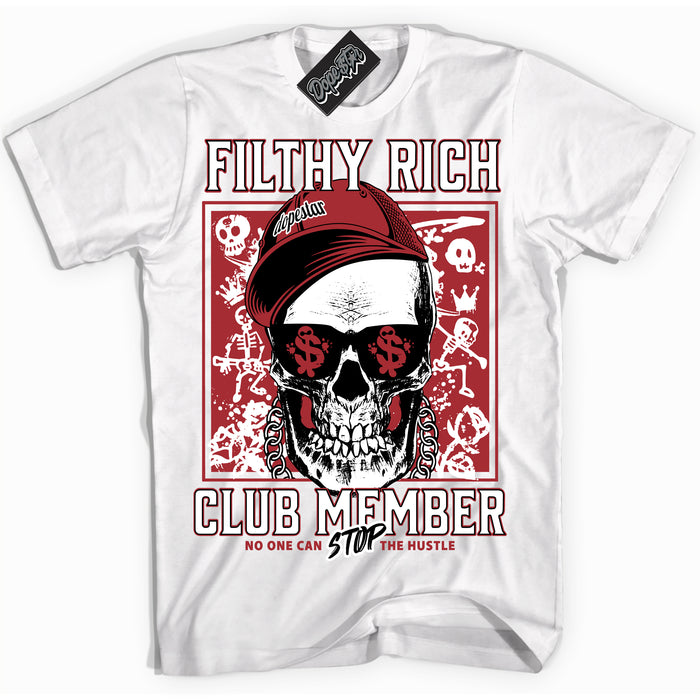 Cool White Shirt with “ Filthy Rich” design that perfectly matches Taxi Flip 12s Sneakers.