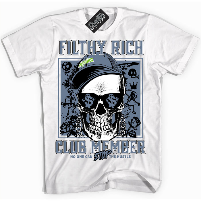 Cool White Shirt with “ Filthy Rich” design that perfectly matches Blue Grey 13s Sneakers.