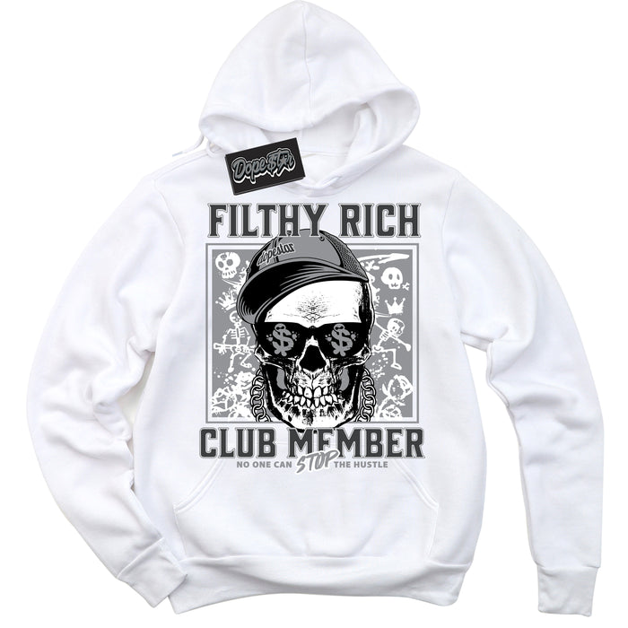 Cool White Hoodie with “ Filthy Rich ”  design that Perfectly Matches Flint Grey 14s Sneakers.