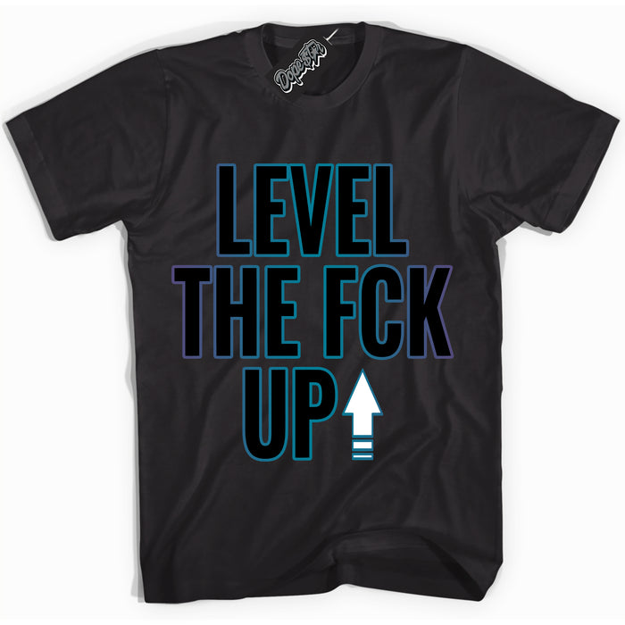 Cool Black Shirt with “ Level The Fck Up” design that perfectly matches Love Letter 14s Sneakers.