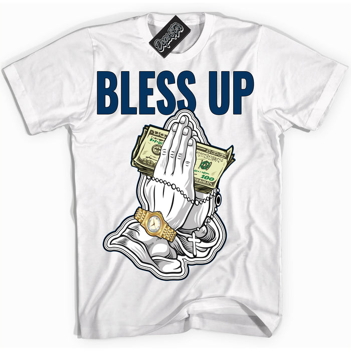 Cool White Shirt with “Bless Up” design that perfectly matches the Midnight Navy 1s Jordans.