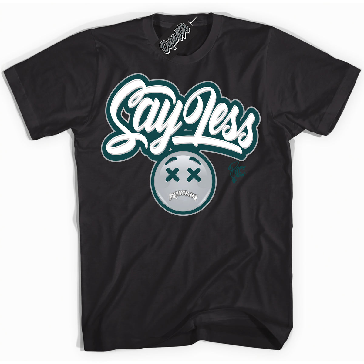 Cool Black Shirt with “Say Less” design that perfectly matches the Oxidized Green 1s Jordans.