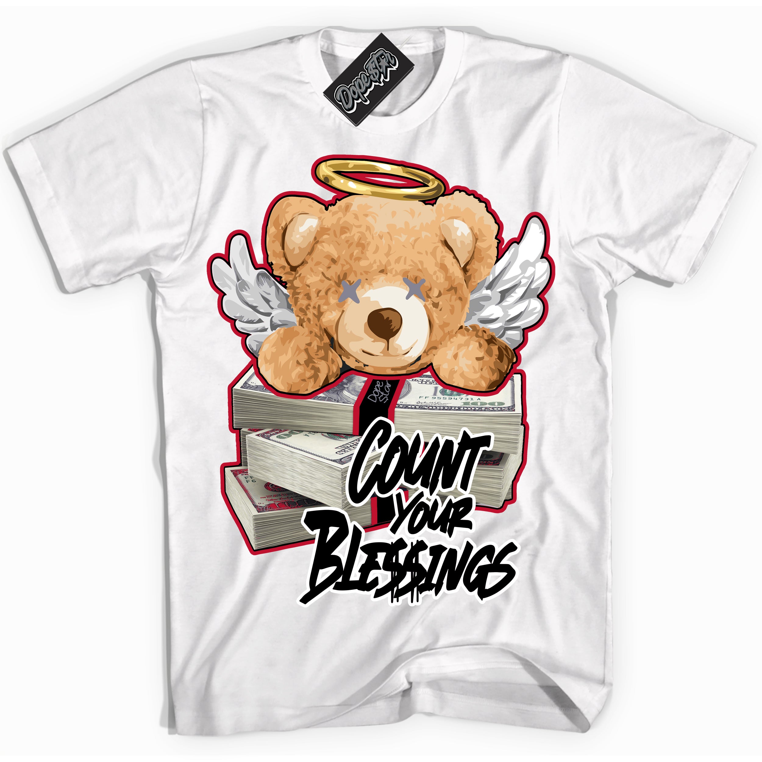 Cool White Shirt with “ Count Your Blessings ” design that perfectly matches Cement Grey Fire Red 1s Sneakers.