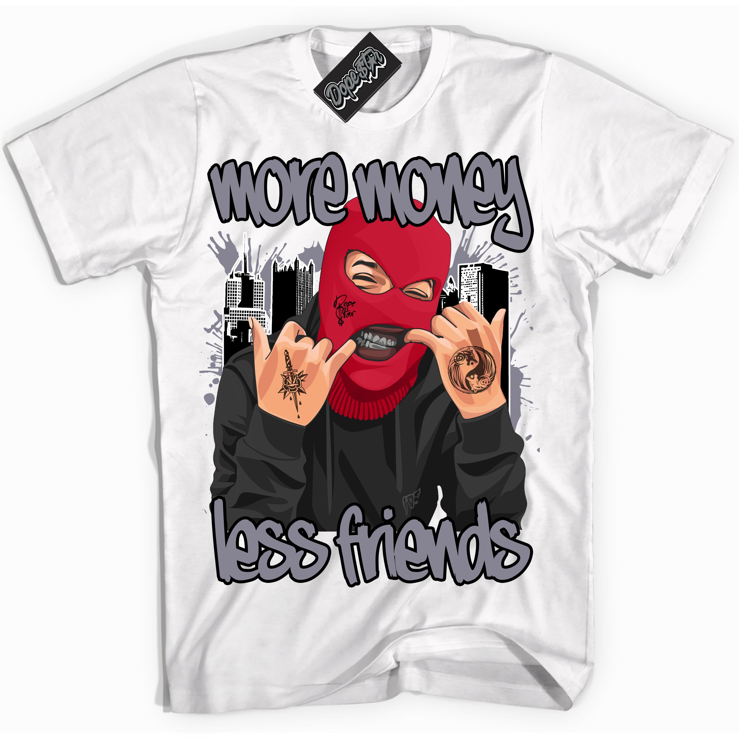 Cool White Shirt with “ More Money Less Friends ” design that perfectly matches Cement Grey Fire Red 1s Sneakers.