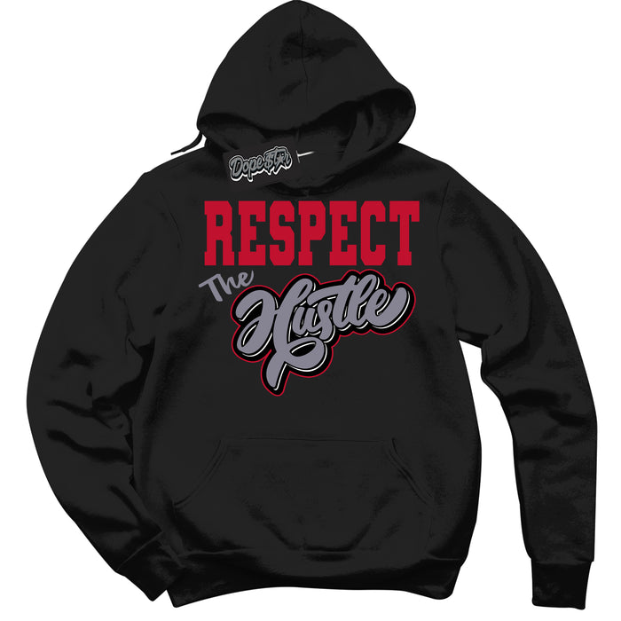 Cool Black Hoodie with “ Respect The Hustle '' design that Perfectly Matches  Cement Grey Fire Red 1s Sneakers.