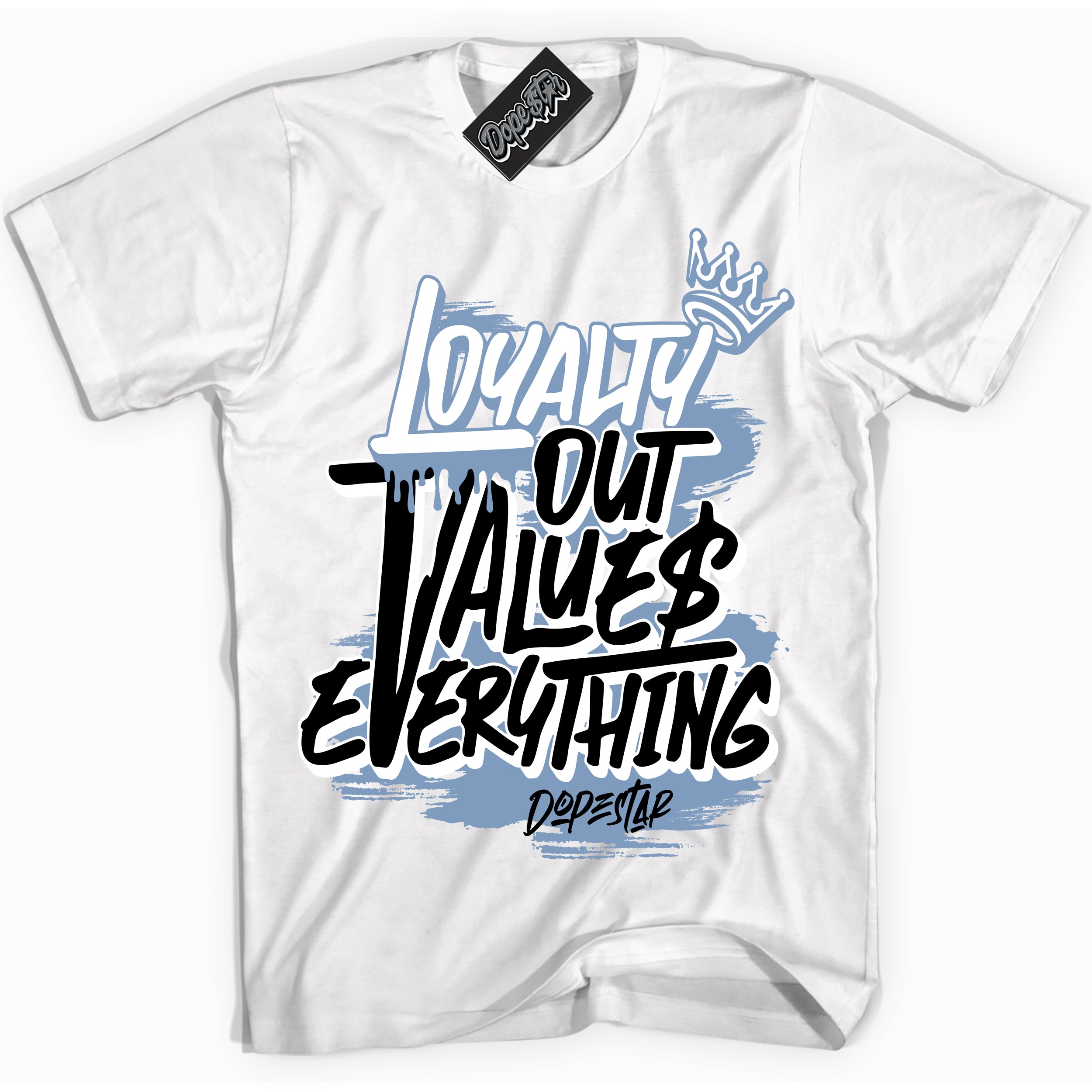 Cool White Shirt with “ Loyalty Out Values Everything” design that perfectly matches Concord 1s Sneakers.