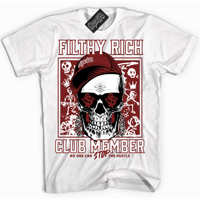 Cool White Shirt with “ Filthy Rich” design that perfectly matches Dune Red 1s Sneakers.