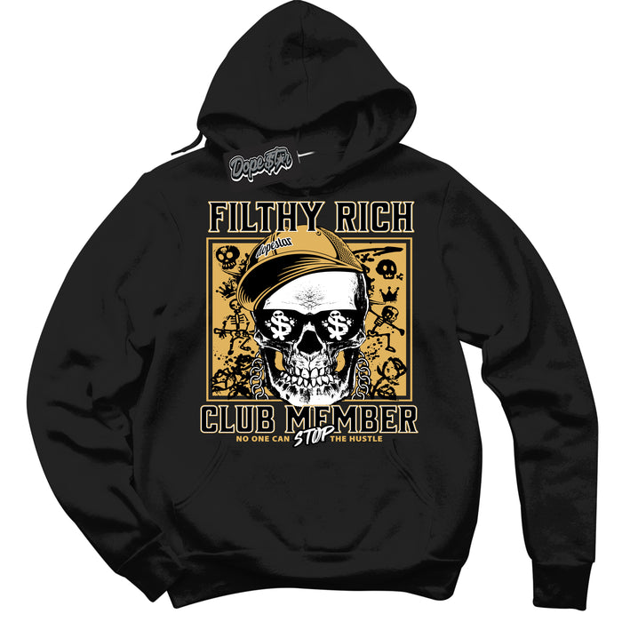 Cool Black Hoodie with “ Filthy Rich ”  design that Perfectly Matches Gold Swoosh 1s Sneakers.
