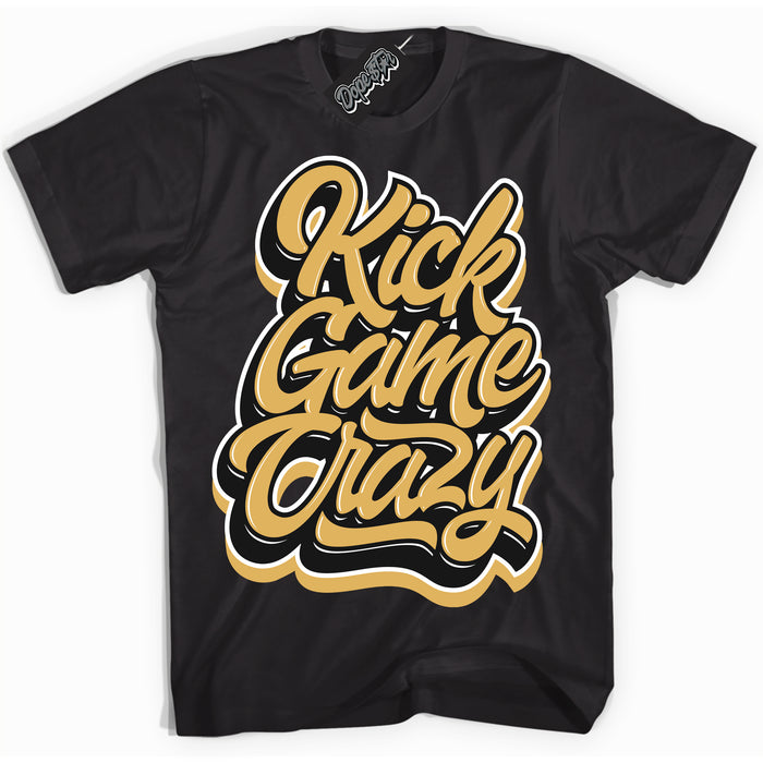 Cool Black Shirt with “ Kick Game Crazy ” design that perfectly matches Gold Swoosh 1s Sneakers.
